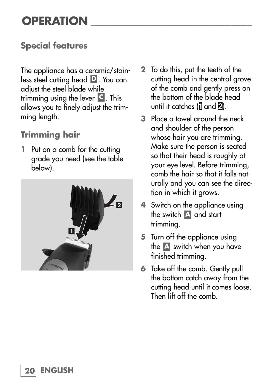 Grundig MC 6540 manual Special features, Trimming hair 