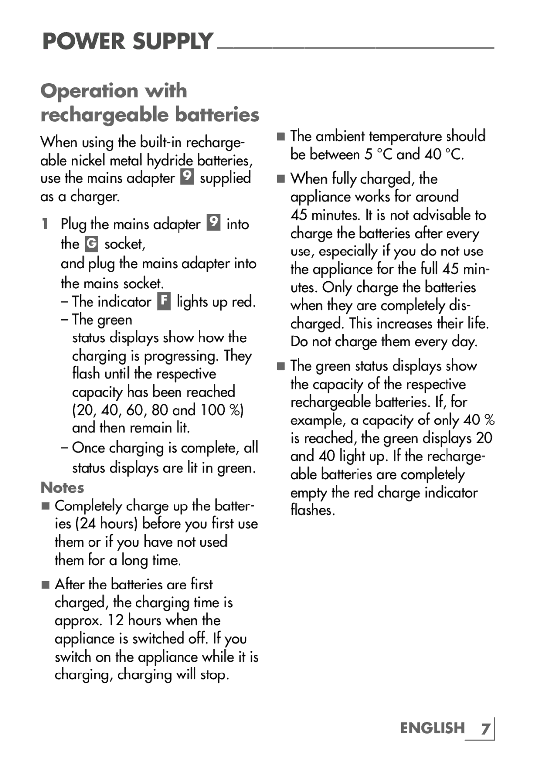 Grundig MC9540 manual Operation with rechargeable batteries, When fully charged, the appliance works for around 