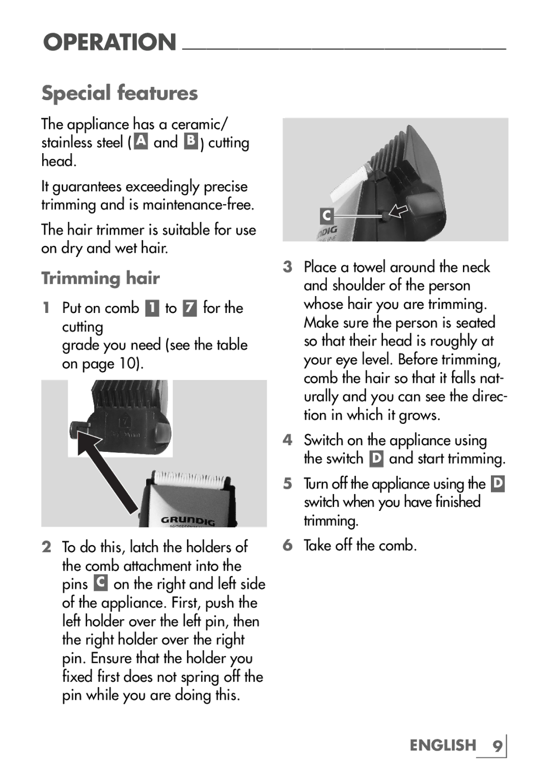 Grundig MC9540 manual Special features, Trimming hair 