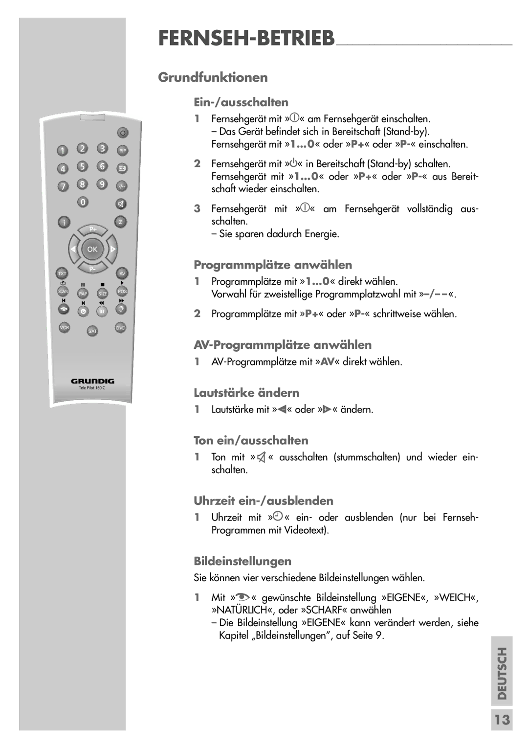 Grundig MFW 70-2410/7 Dolby, MF 72-2410/7 TOP, MFW 82-2410/7 Dolby manual Grundfunktionen 