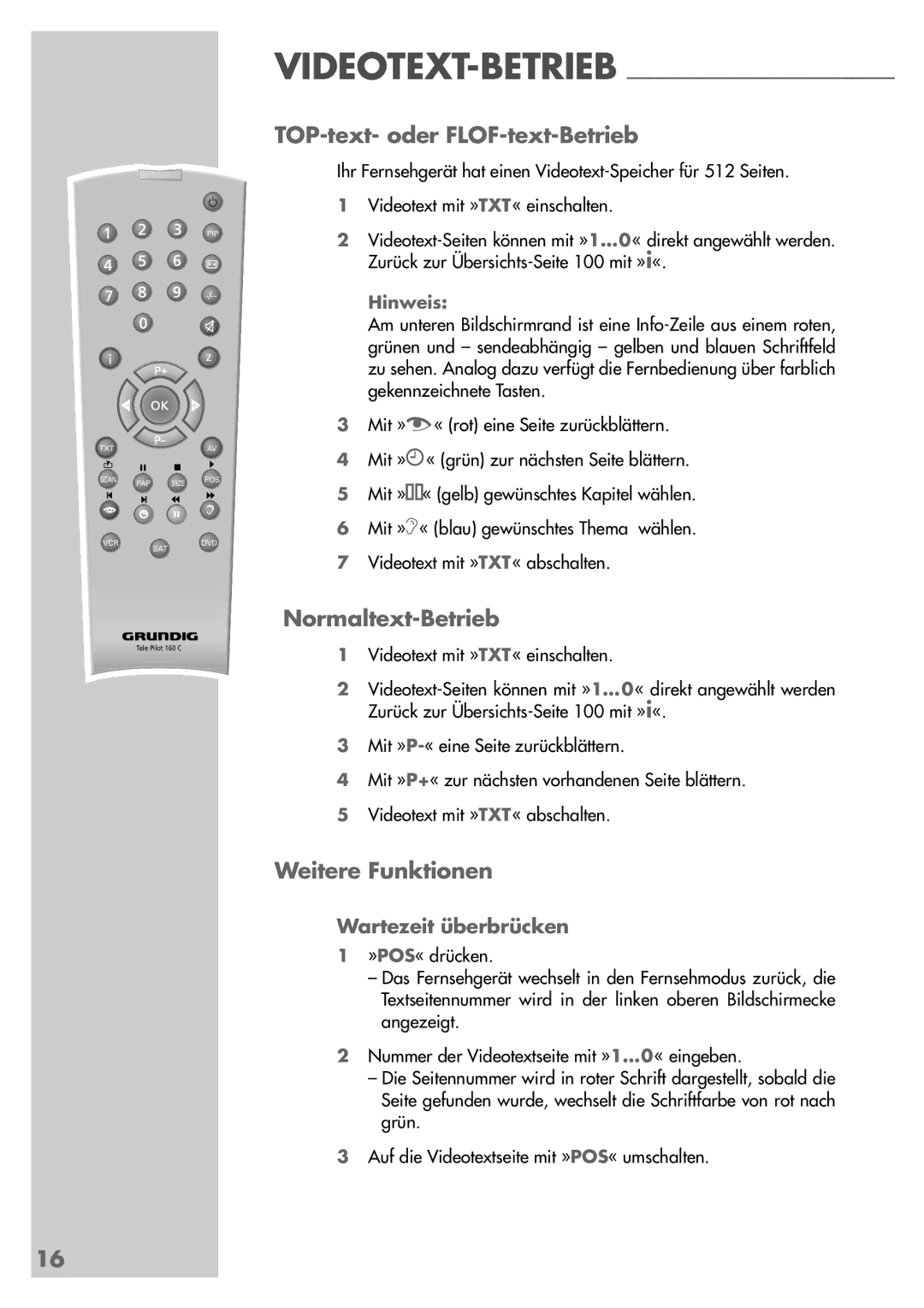 Grundig MFW 70-2410/7 Dolby, MF 72-2410/7 TOP TOP-text- oder FLOF-text-Betrieb, Normaltext-Betrieb, Weitere Funktionen 