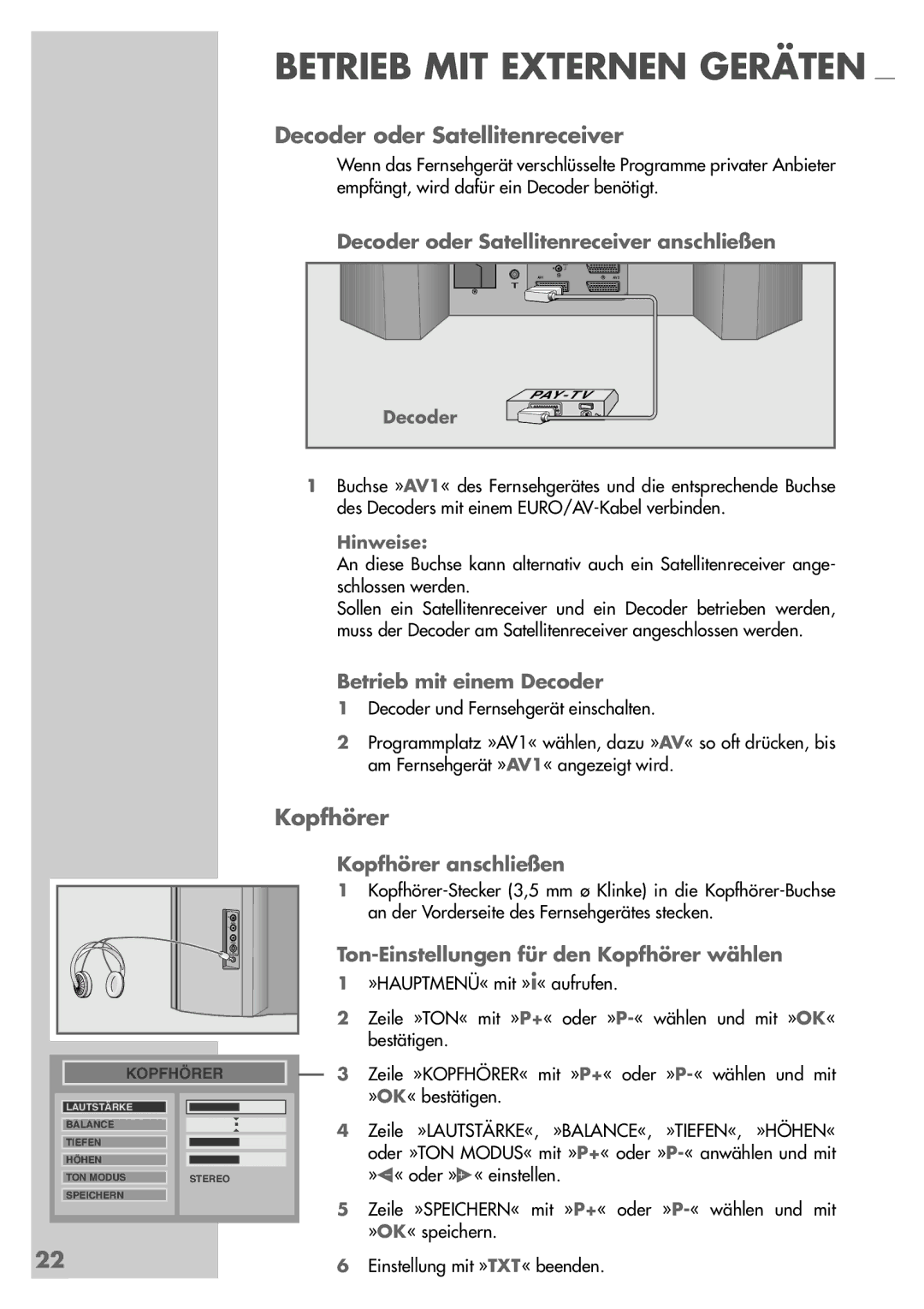 Grundig MFW 70-2410/7 Dolby, MF 72-2410/7 TOP, MFW 82-2410/7 Dolby manual Decoder oder Satellitenreceiver, Kopfhörer 