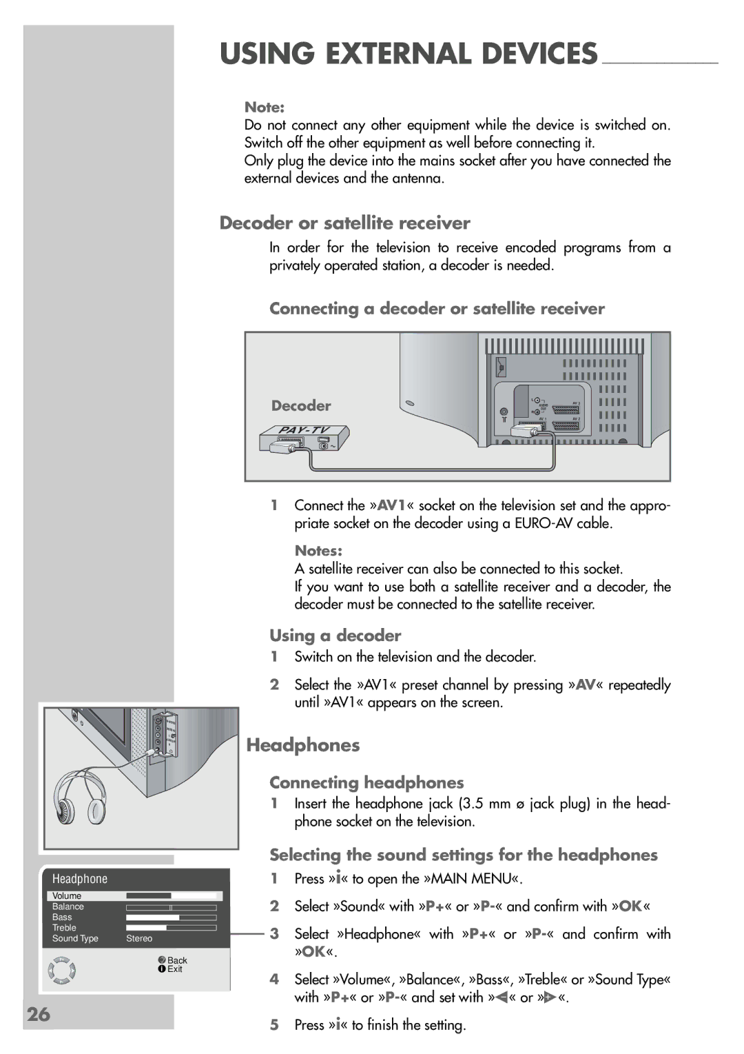 Grundig MF 72-6510/8 manual Decoder or satellite receiver, Headphones 