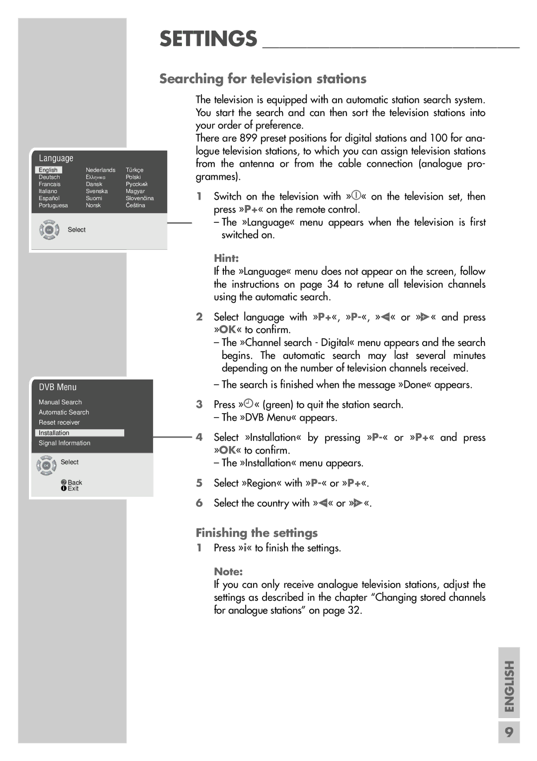 Grundig MF 72-6510/8 manual Searching for television stations, Finishing the settings 