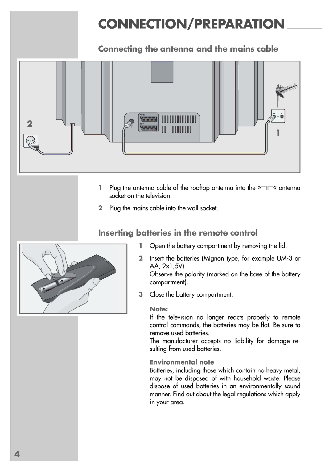 Grundig MFS 55-4601/8 manual Connecting the antenna and the mains cable, Inserting batteries in the remote control 