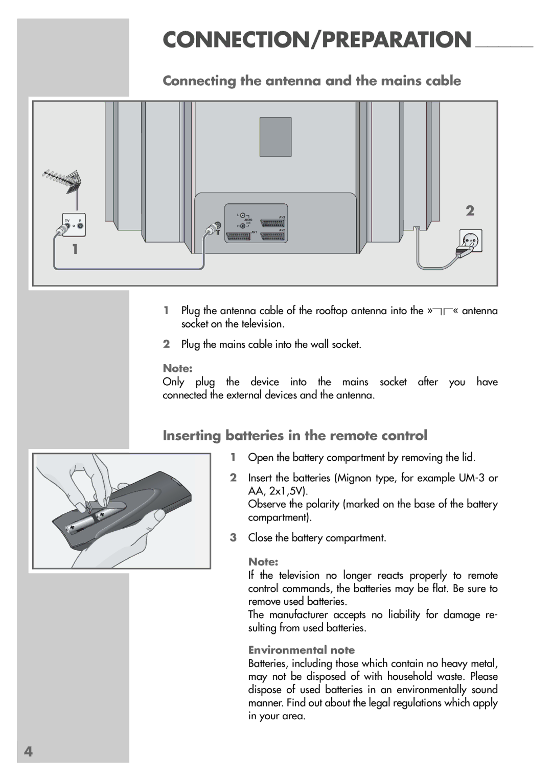 Grundig MFS 72-4610/8 TOP manual Connecting the antenna and the mains cable, Inserting batteries in the remote control 