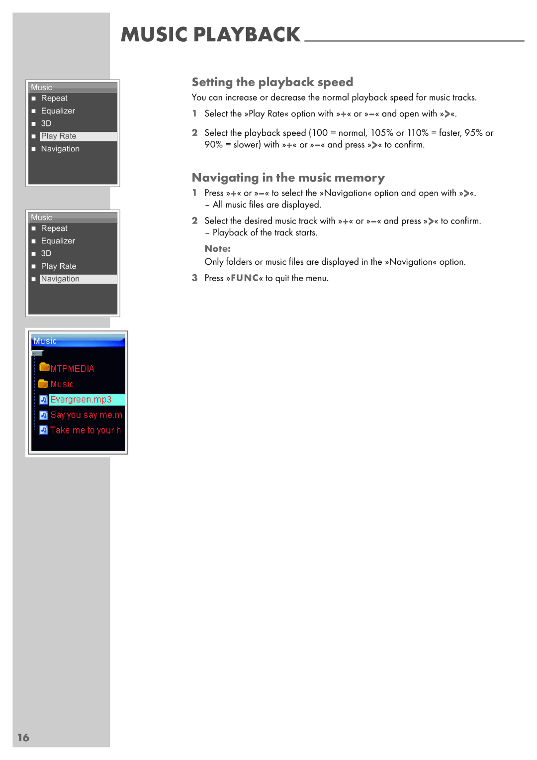 Grundig MPIXX 1400, MPIXX 1000, MPIXX 1100, MPIXX 1200 manual Setting the playback speed, Navigating in the music memory 