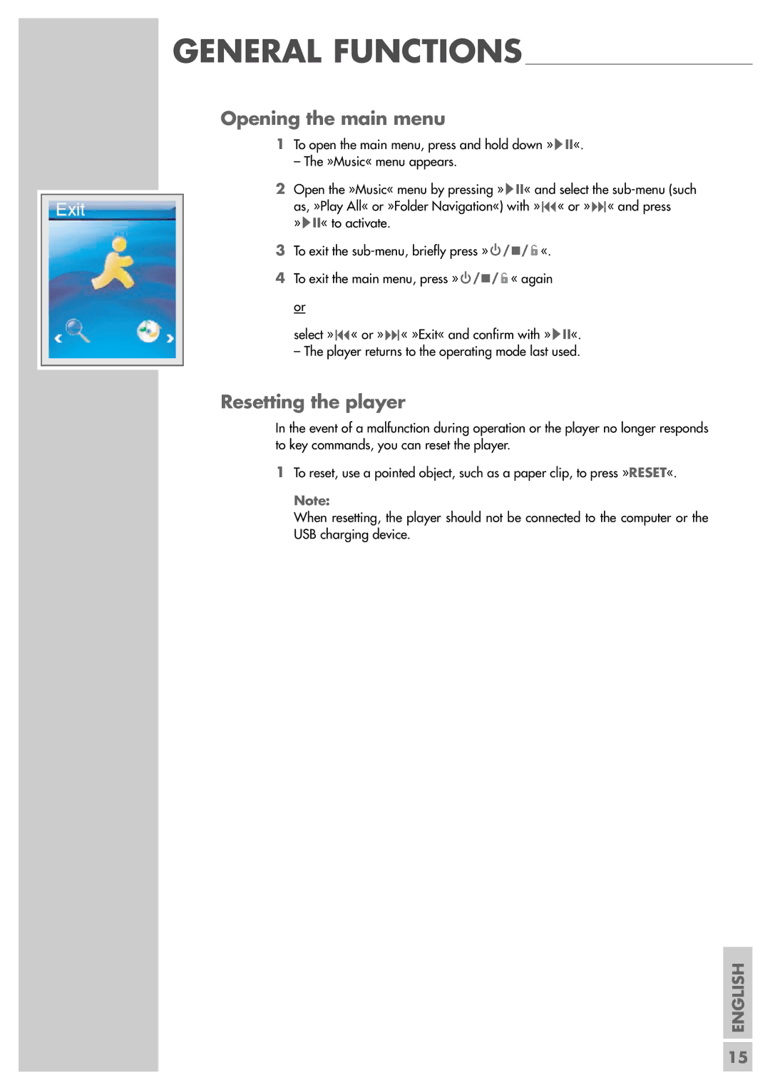 Grundig MPixx 2002 FM/2GB, MPixx 2001 FM/1GB manual Opening the main menu, Resetting the player 