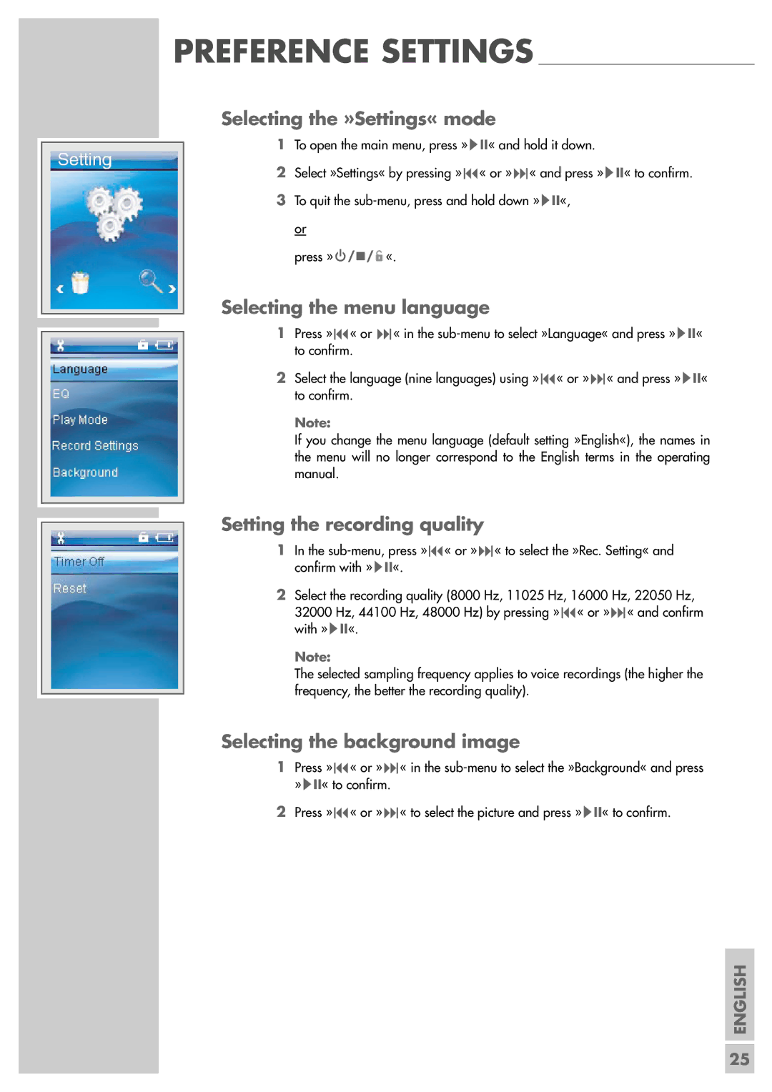 Grundig MPixx 2002 FM/2GB manual Selecting the »Settings« mode, Selecting the menu language, Setting the recording quality 