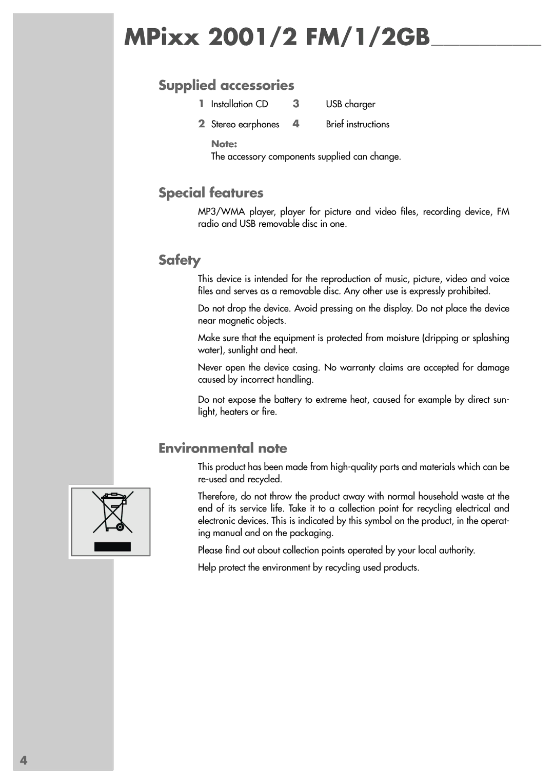 Grundig MPixx 2001 FM/1GB, MPixx 2002 FM/2GB manual Supplied accessories, Special features, Safety, Environmental note 