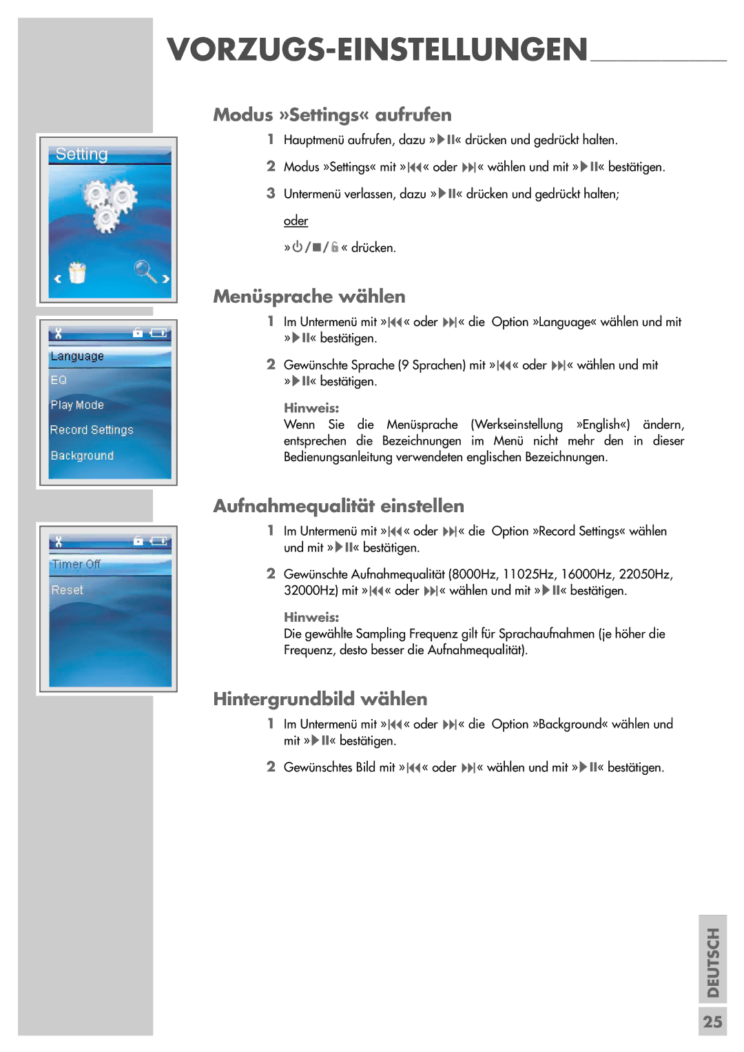 Grundig MPixx 2002 Modus »Settings« aufrufen, Menüsprache wählen, Aufnahmequalität einstellen, Hintergrundbild wählen 