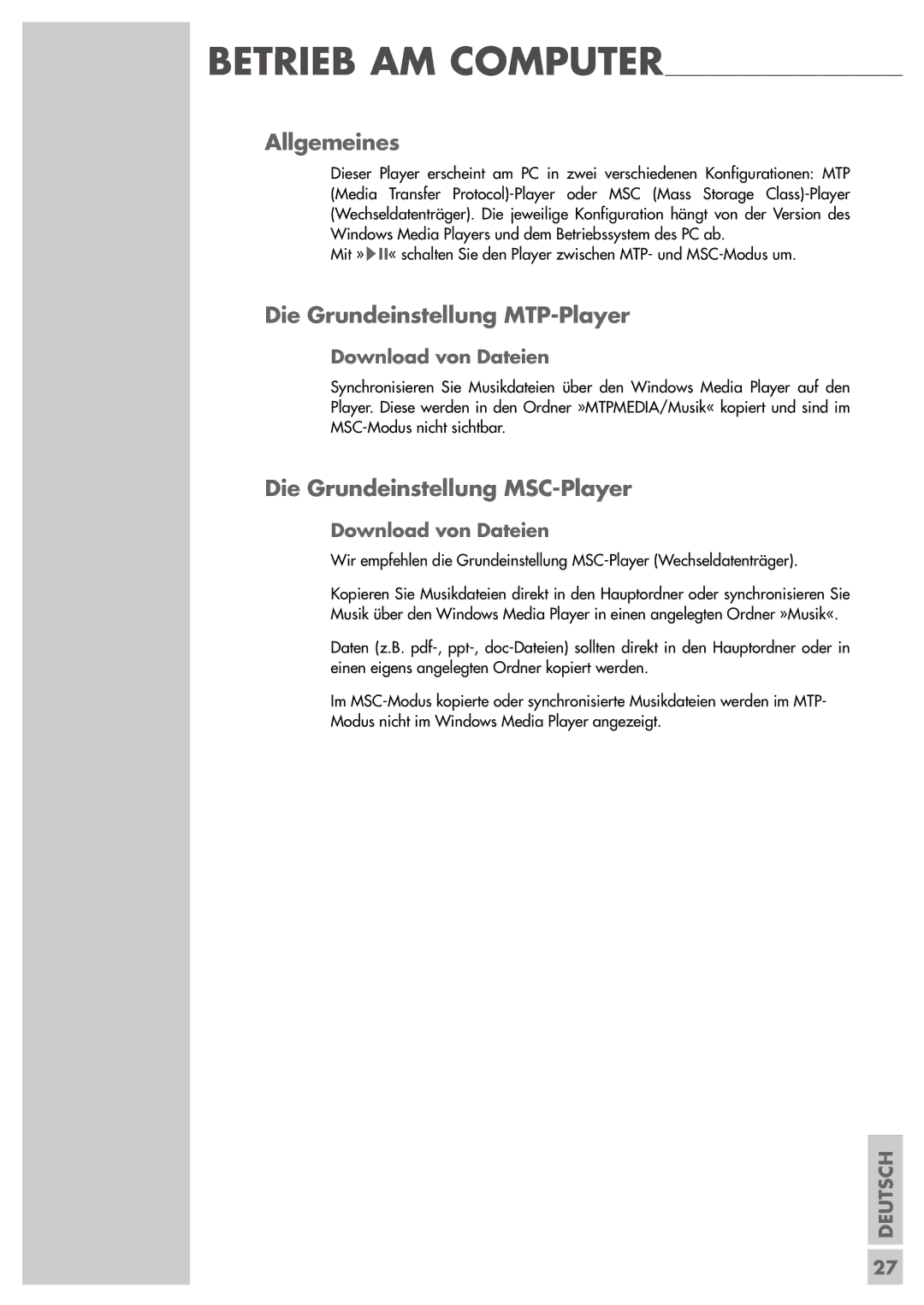 Grundig MPixx 2002 Allgemeines, Die Grundeinstellung MTP-Player, Die Grundeinstellung MSC-Player, Download von Dateien 