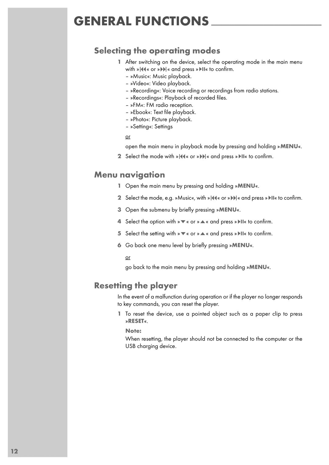Grundig MPixx 2200, MPixx 2400, MPixx 2000 series manual Selecting the operating modes, Menu navigation, Resetting the player 