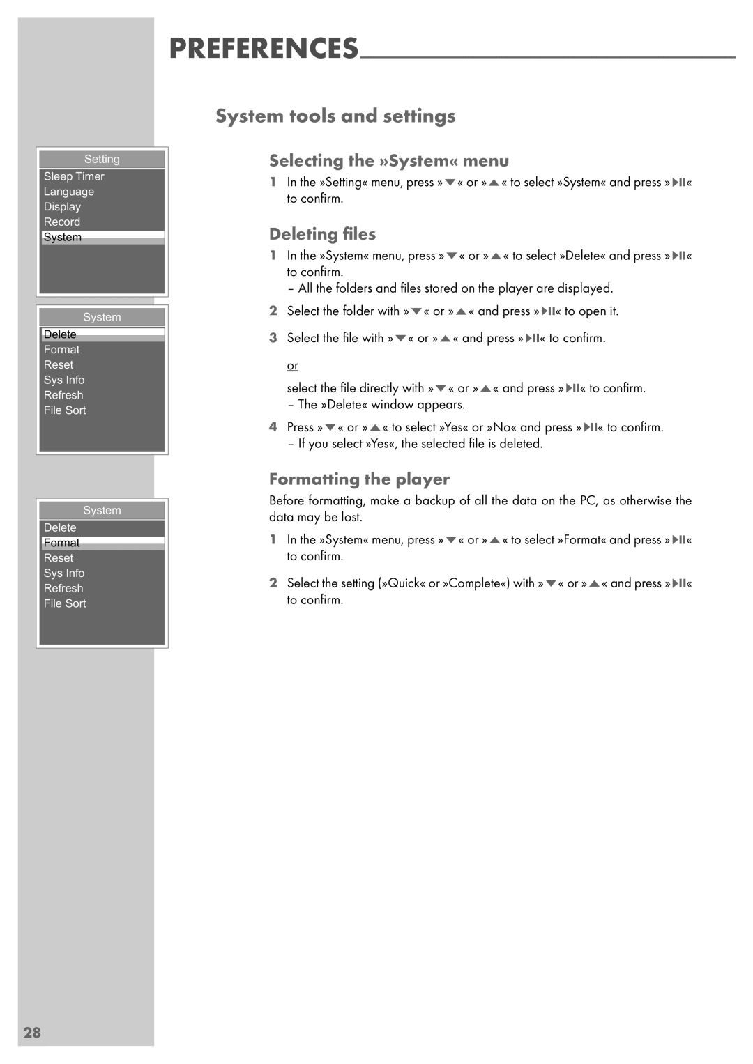 Grundig MPixx 2400 manual System tools and settings, Selecting the »System« menu, Deleting ﬁles, Formatting the player 