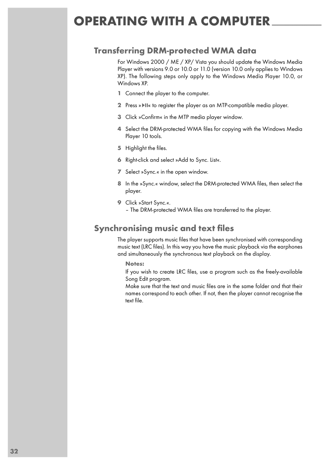 Grundig MPixx 2000 series, MPixx 2200, MPixx 2400 Transferring DRM-protected WMA data, Synchronising music and text ﬁles 