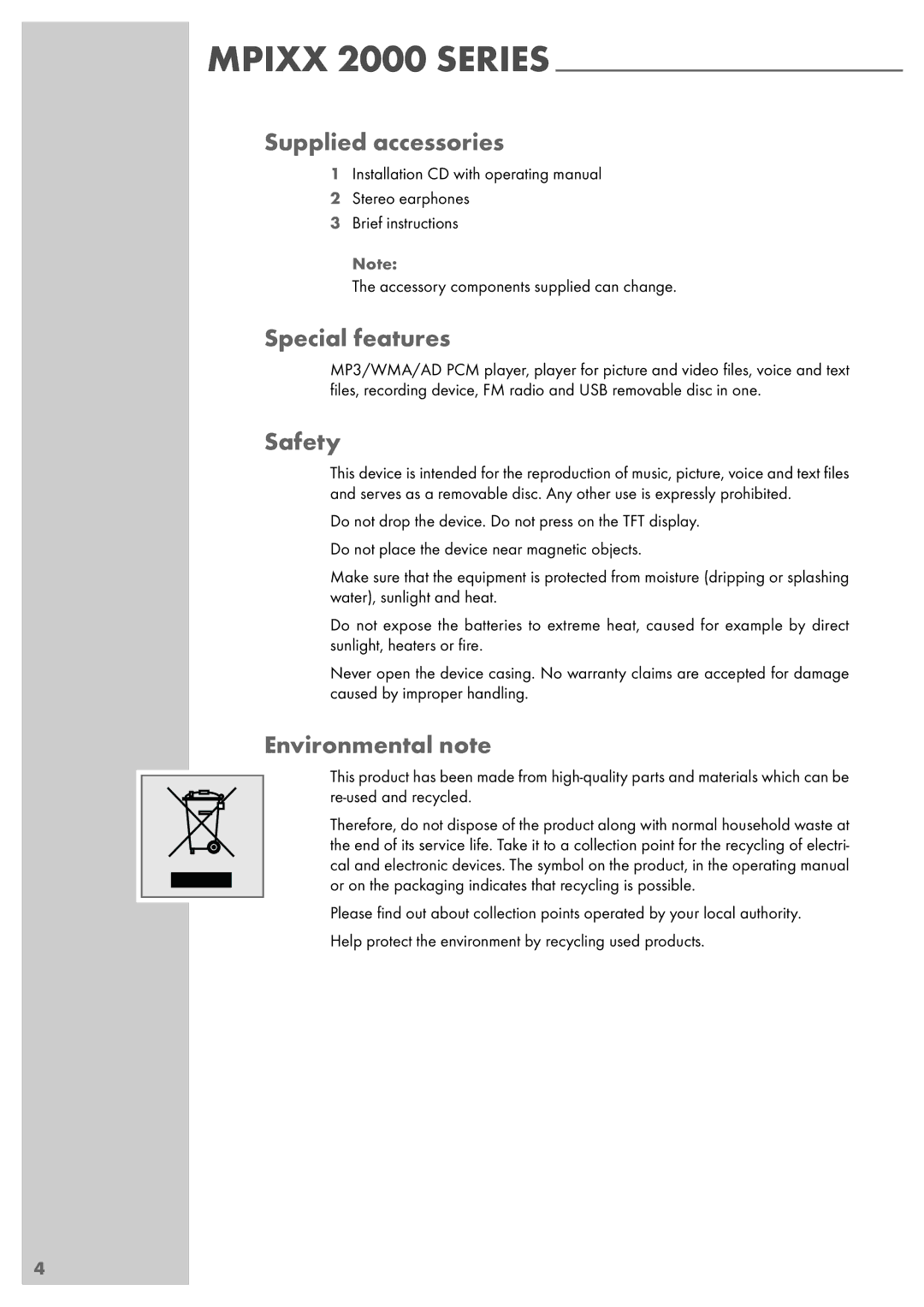 Grundig MPixx 2400, MPixx 2200, MPixx 2000 series manual Supplied accessories, Special features, Safety, Environmental note 