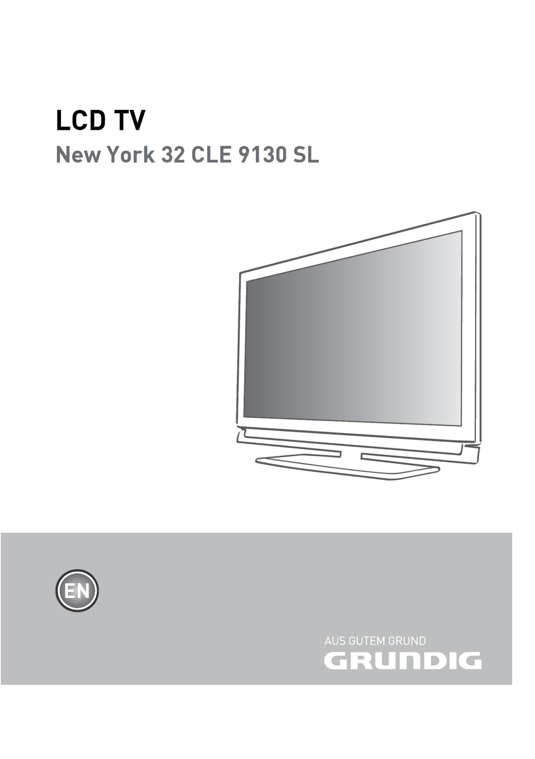 Grundig New York 32 CLE 9130 SL manual Lcd Tv 