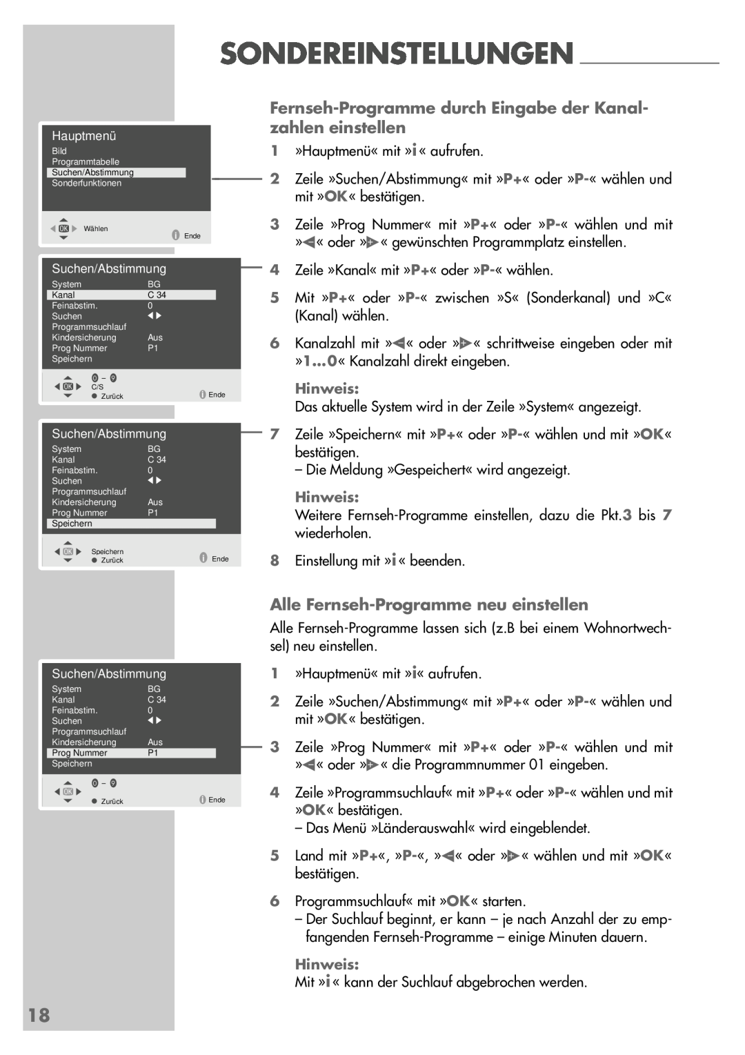 Grundig P37-4501 manual Fernseh-Programme durch Eingabe der Kanal- zahlen einstellen, Alle Fernseh-Programme neu einstellen 