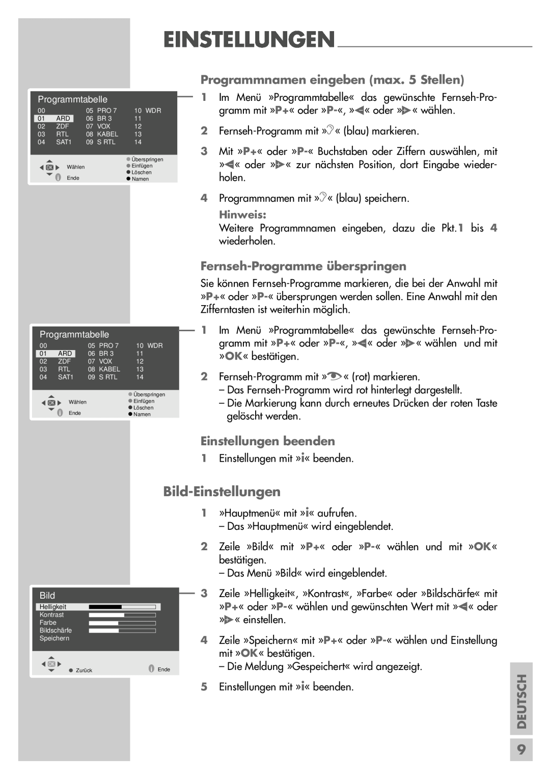 Grundig P37-4501 Bild-Einstellungen, EINSTELLUNGEN Programmnamen eingeben max. 5 Stellen, Fernseh-Programme überspringen 