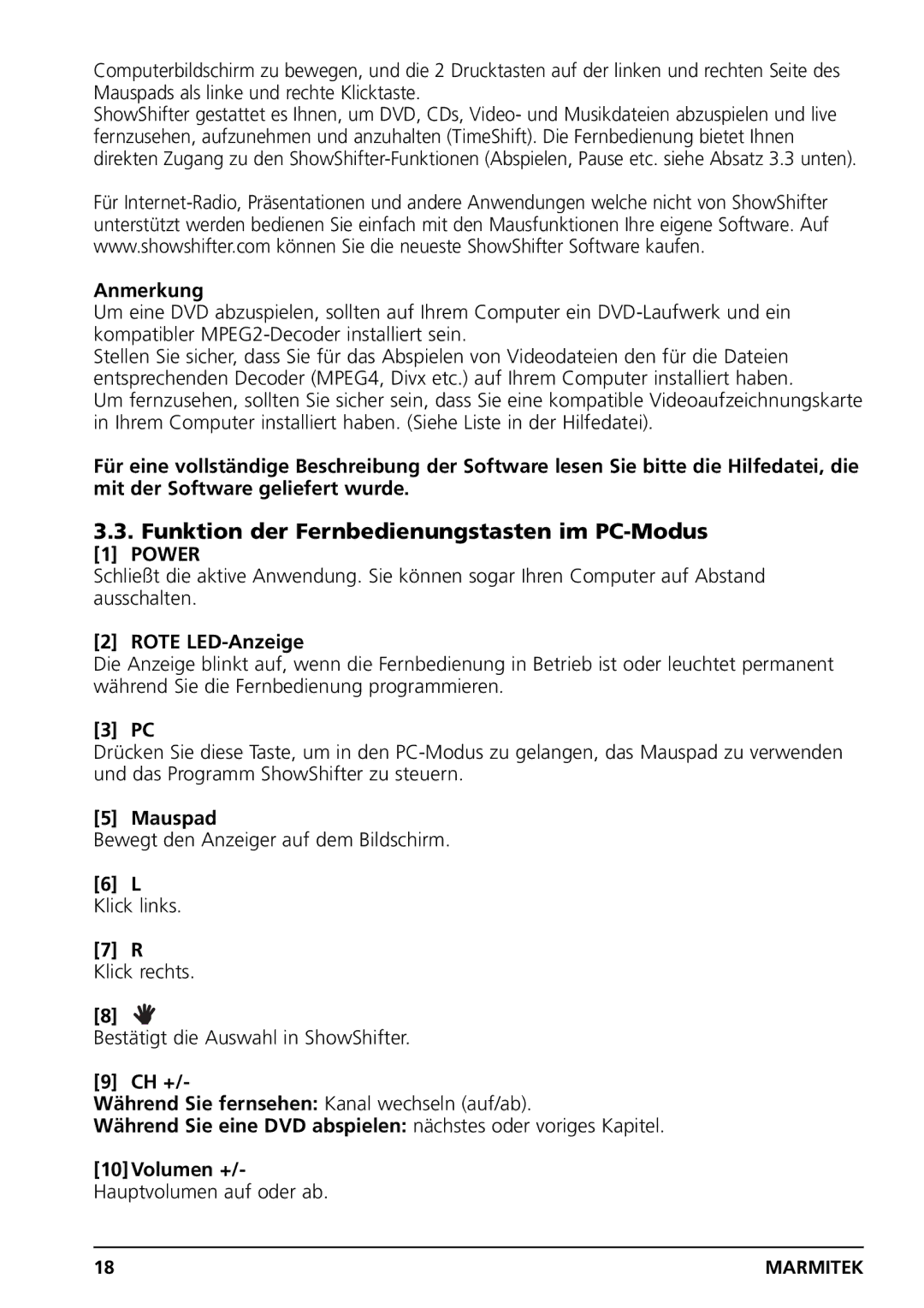 Grundig PC CONTROL owner manual Funktion der Fernbedienungstasten im PC-Modus, Anmerkung, Rote LED-Anzeige, Mauspad 