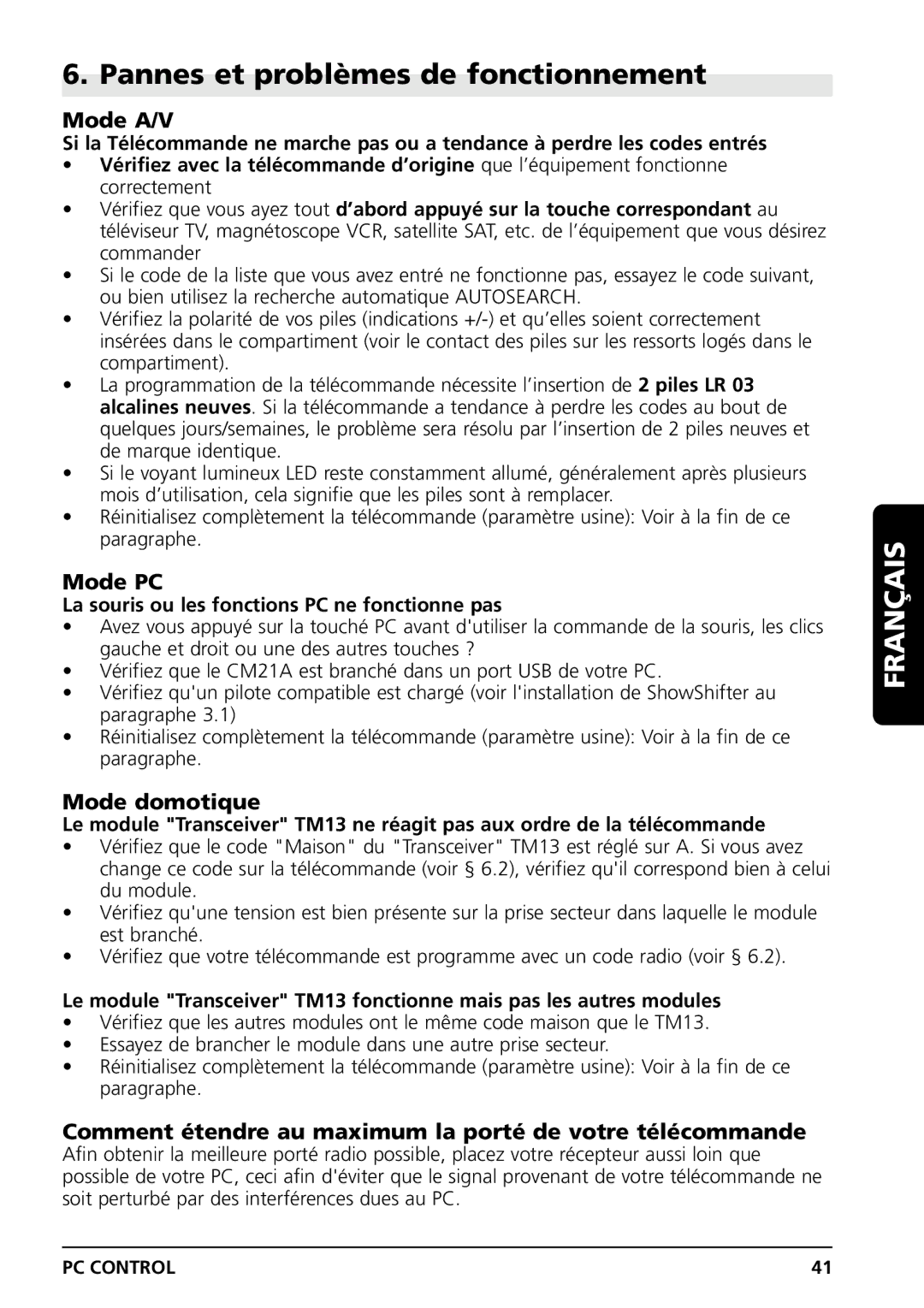 Grundig PC CONTROL owner manual Pannes et problèmes de fonctionnement, Mode A/V, Mode PC, Mode domotique 