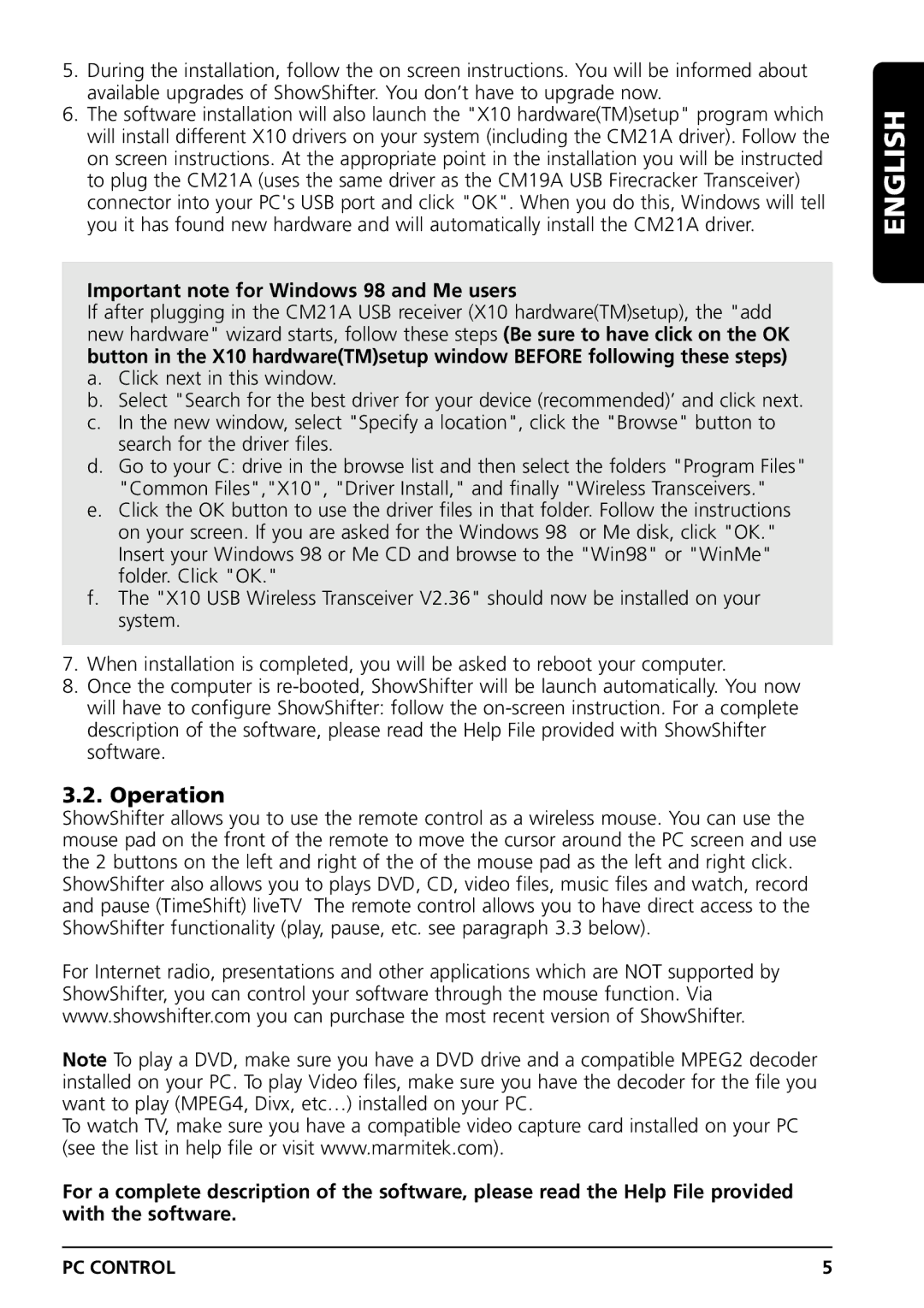 Grundig PC CONTROL owner manual Operation, Important note for Windows 98 and Me users 