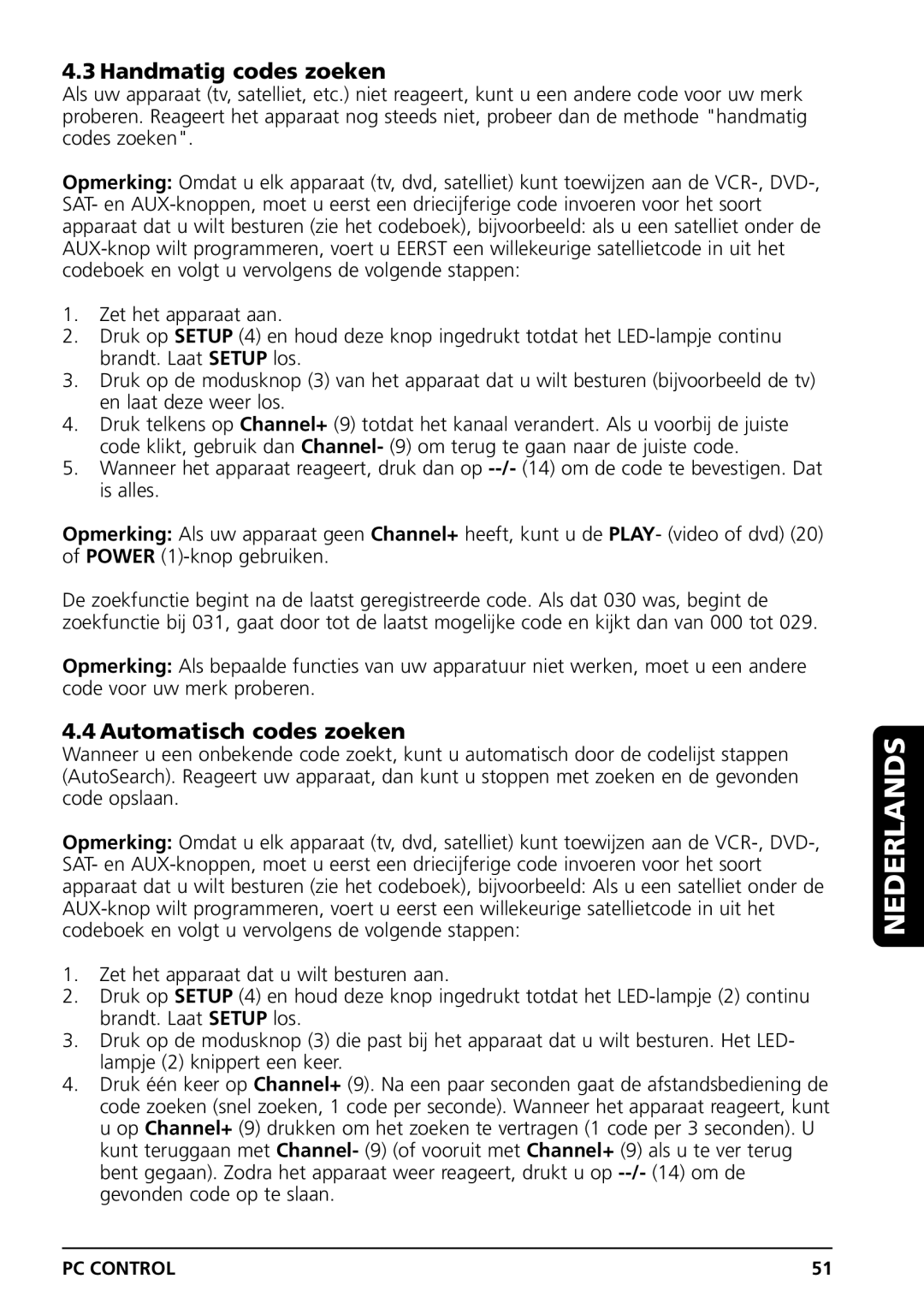 Grundig PC CONTROL owner manual Handmatig codes zoeken, Automatisch codes zoeken 