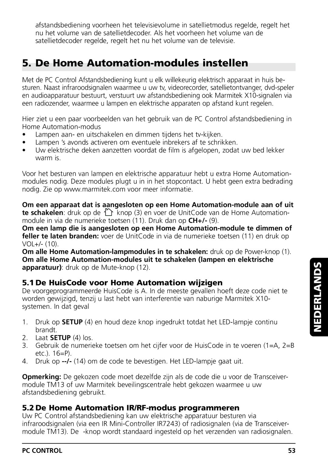 Grundig PC CONTROL owner manual De Home Automation-modules instellen, De HuisCode voor Home Automation wijzigen 