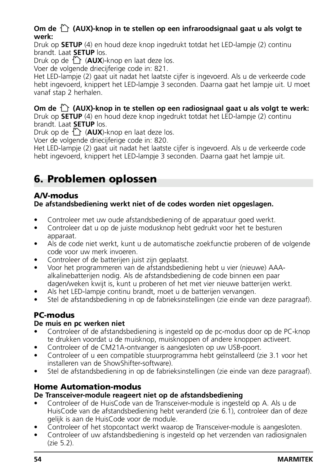 Grundig PC CONTROL owner manual Problemen oplossen, PC-modus, Home Automation-modus, De muis en pc werken niet 