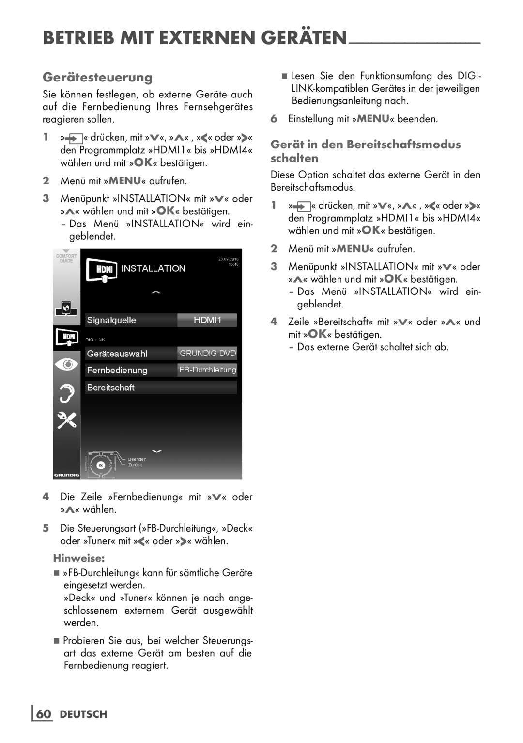 Grundig Rom 32 CLE 8130 BL manual Gerätesteuerung, Gerät in den Bereitschaftsmodus schalten, 60­ Deutsch 