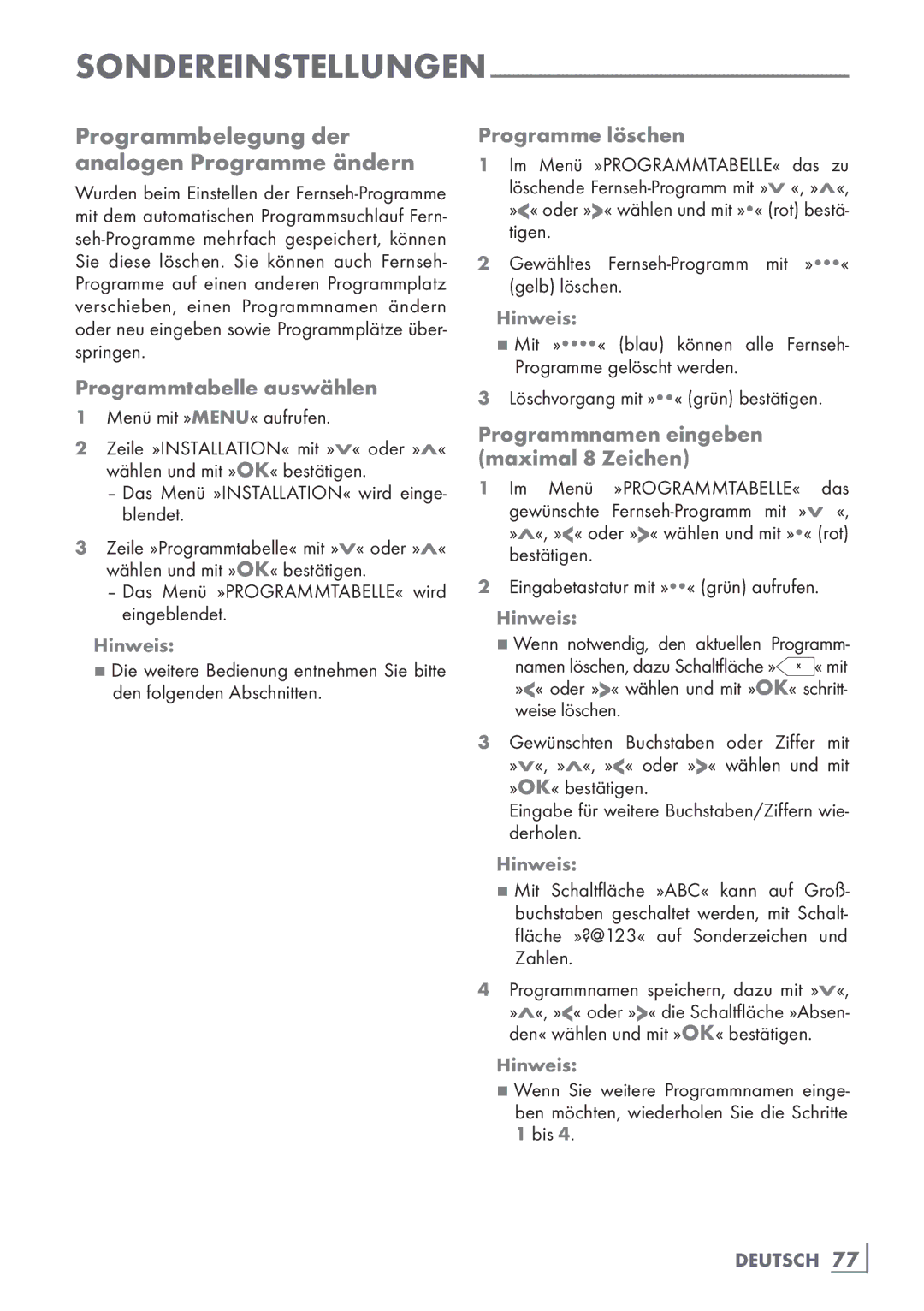 Grundig Rom 32 CLE 8130 BL manual Programmbelegung der ­ Analogen­ Programme ändern, Programmtabelle auswählen, Deutsch 77­ 