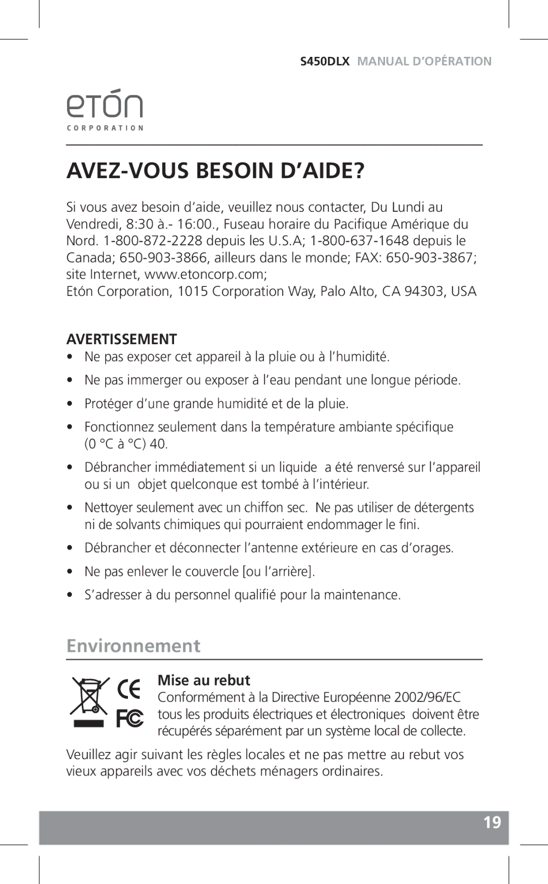 Grundig S450DLX owner manual AVEZ-VOUS Besoin D’AIDE?, Environnement 