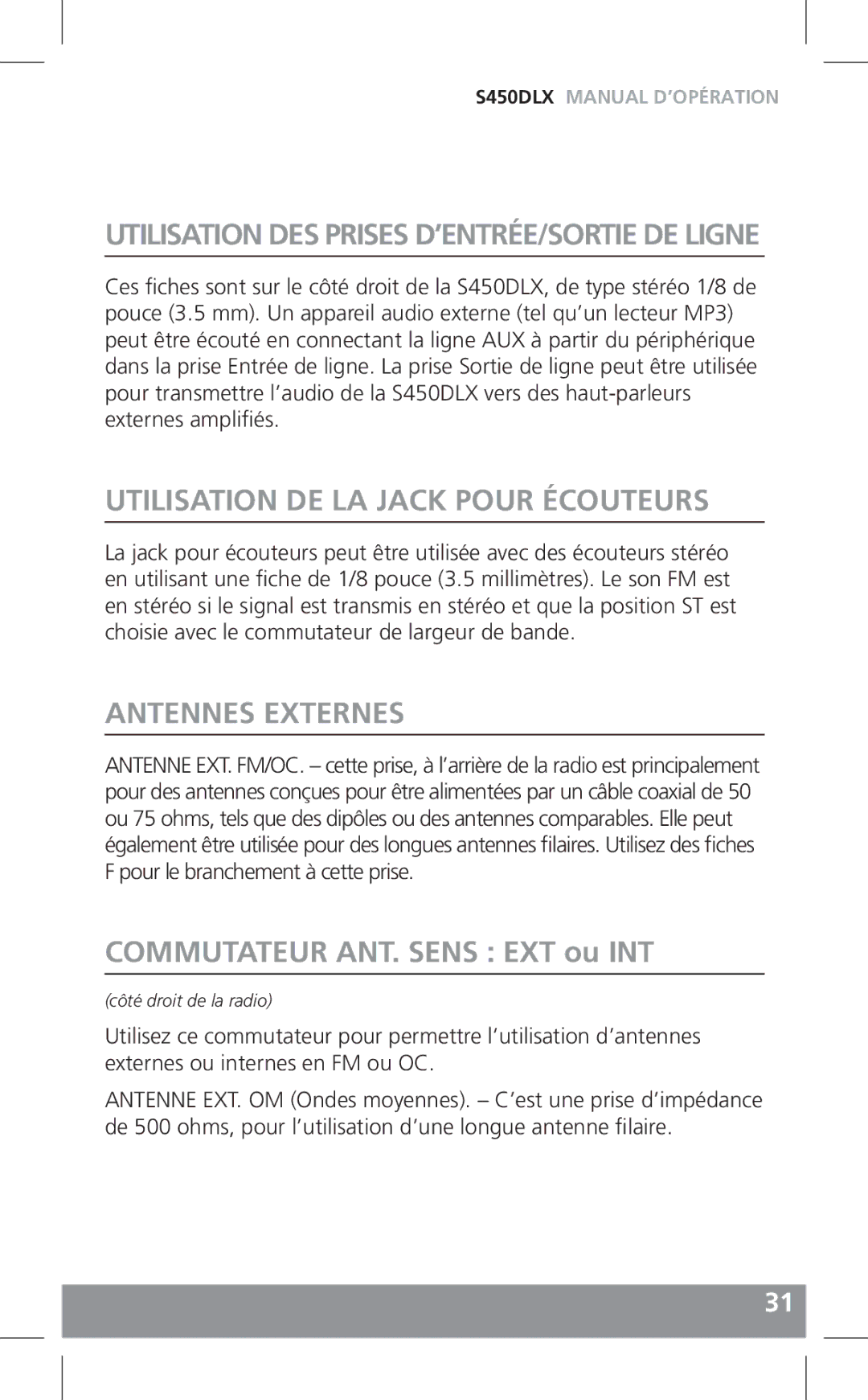 Grundig S450DLX owner manual Utilisation DE LA Jack Pour Écouteurs, Antennes Externes, Commutateur ANT. Sens EXT ou INT 