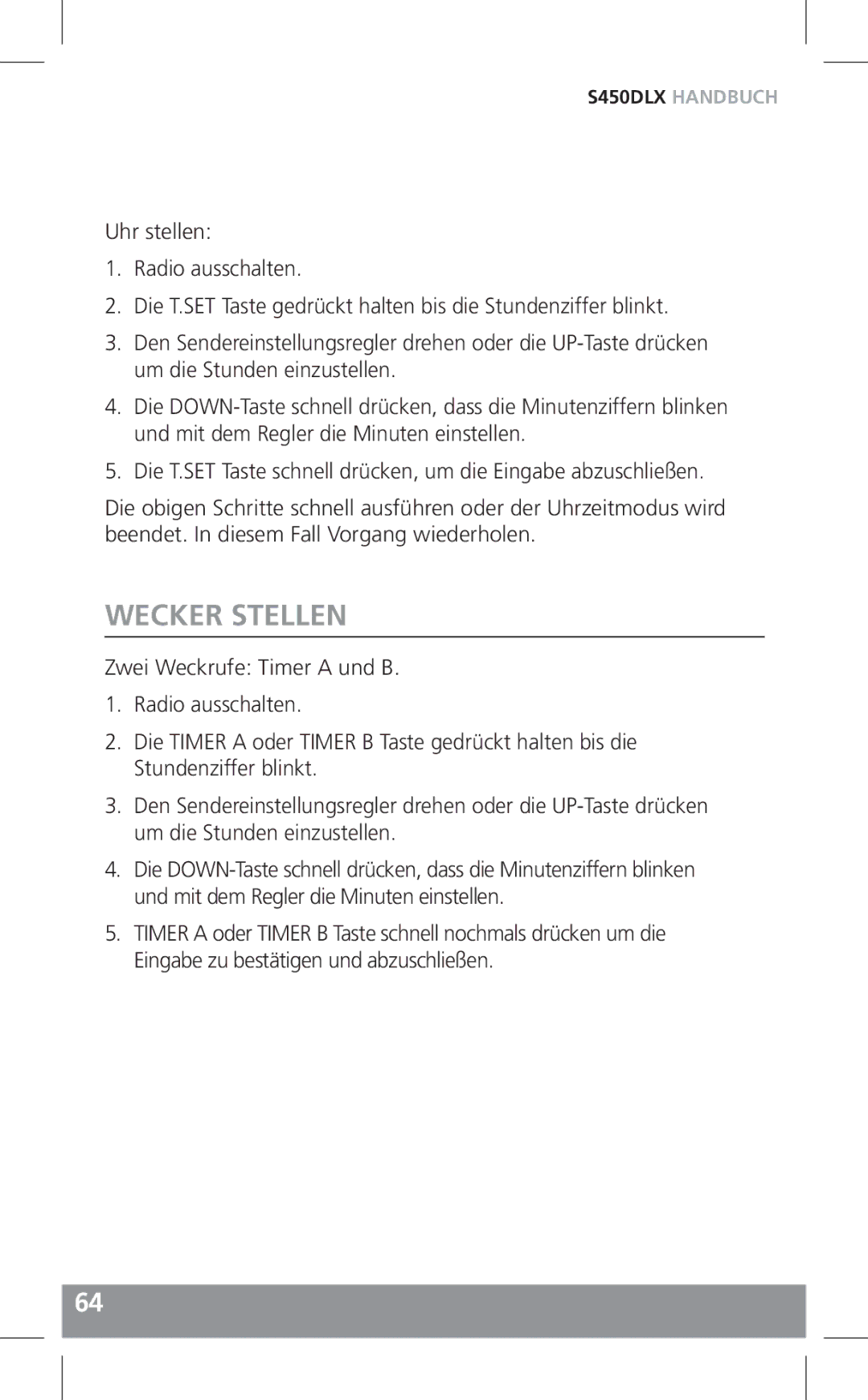 Grundig S450DLX owner manual Wecker Stellen 