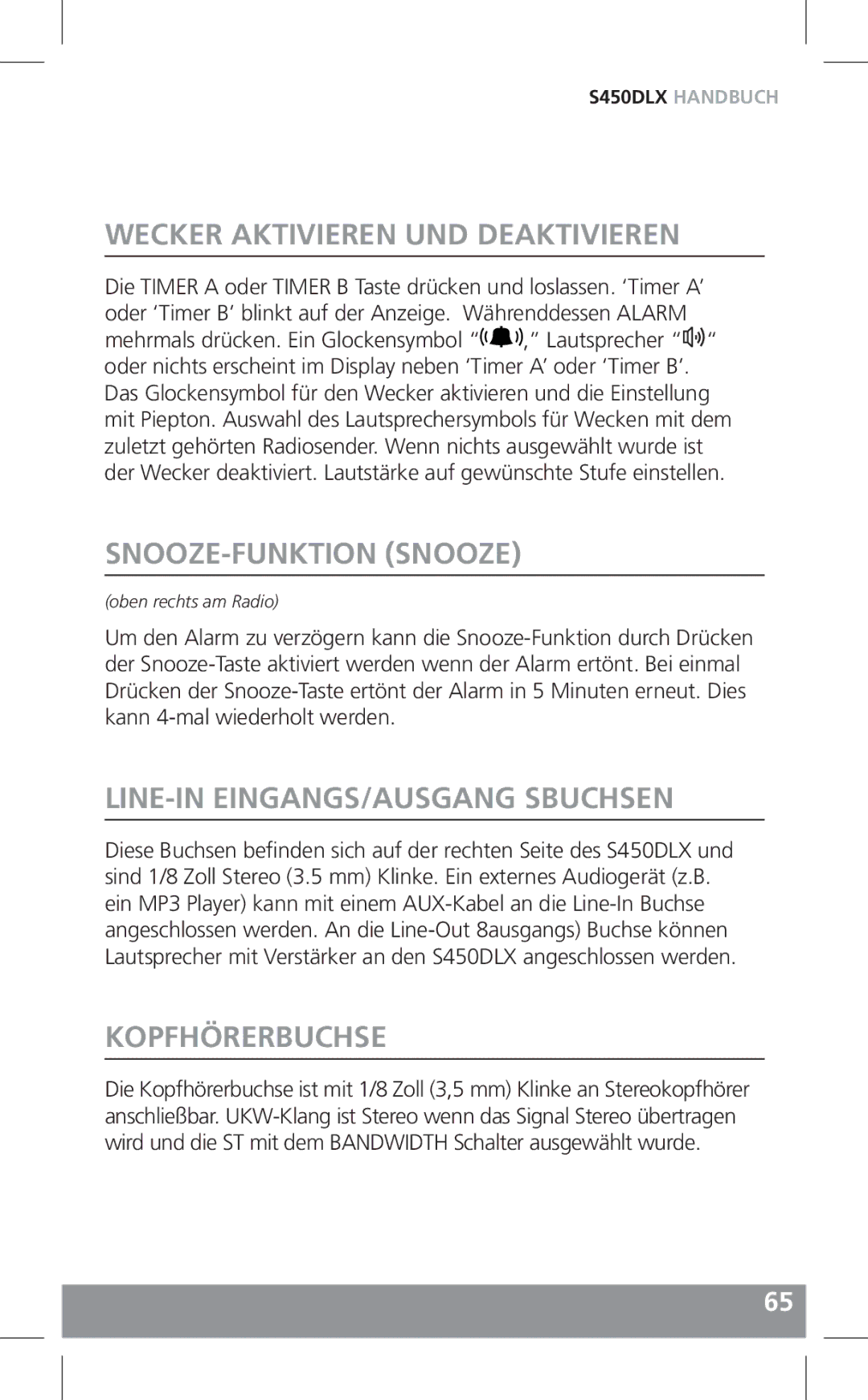 Grundig S450DLX owner manual Wecker Aktivieren UND Deaktivieren, SNOOZE-FUNKTION Snooze, LINE-IN EINGANGS/AUSGANG Sbuchsen 