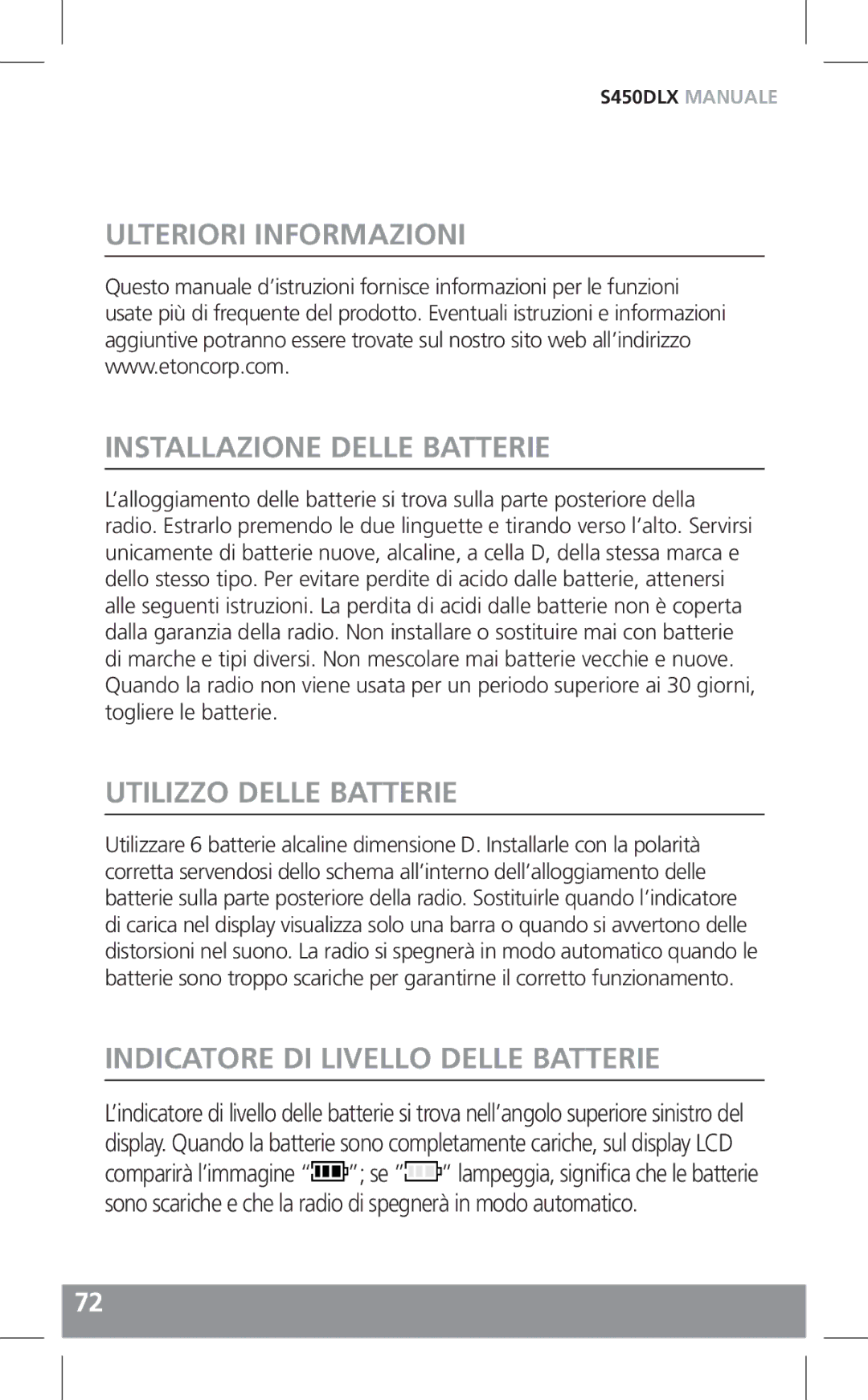 Grundig S450DLX owner manual Ulteriori Informazioni Installazione Delle Batterie, Utilizzo Delle Batterie 