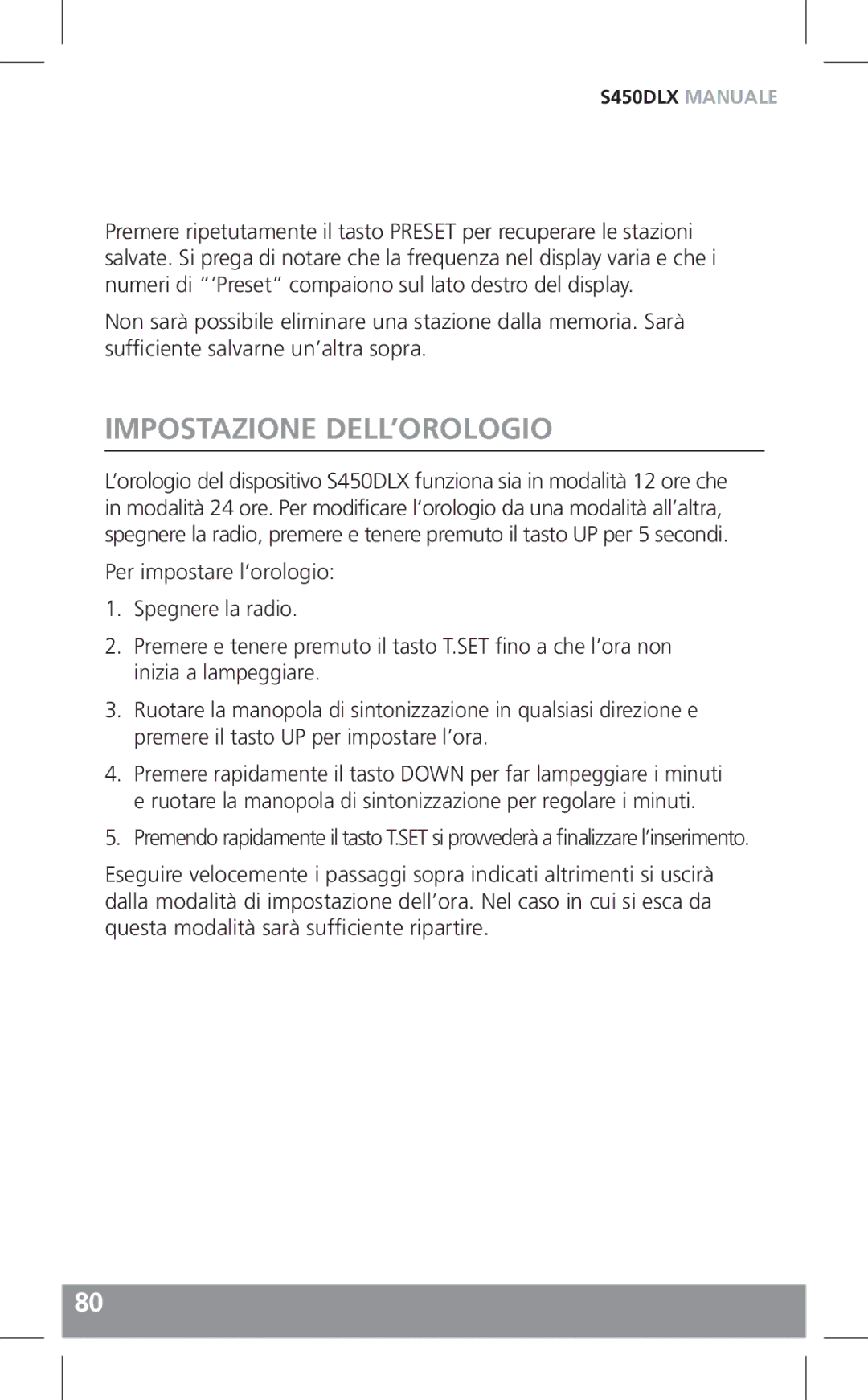 Grundig S450DLX owner manual Impostazione DELL’OROLOGIO 