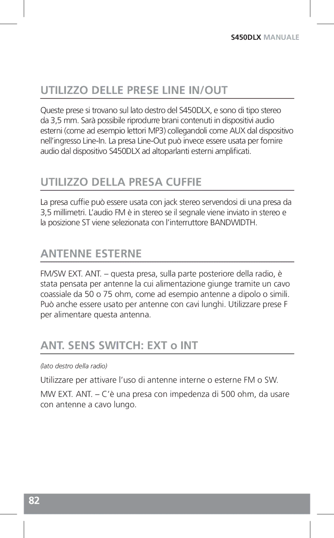 Grundig S450DLX Utilizzo Delle Prese Line IN/OUT, Utilizzo Della Presa Cuffie, Antenne Esterne, ANT. Sens Switch EXT o INT 