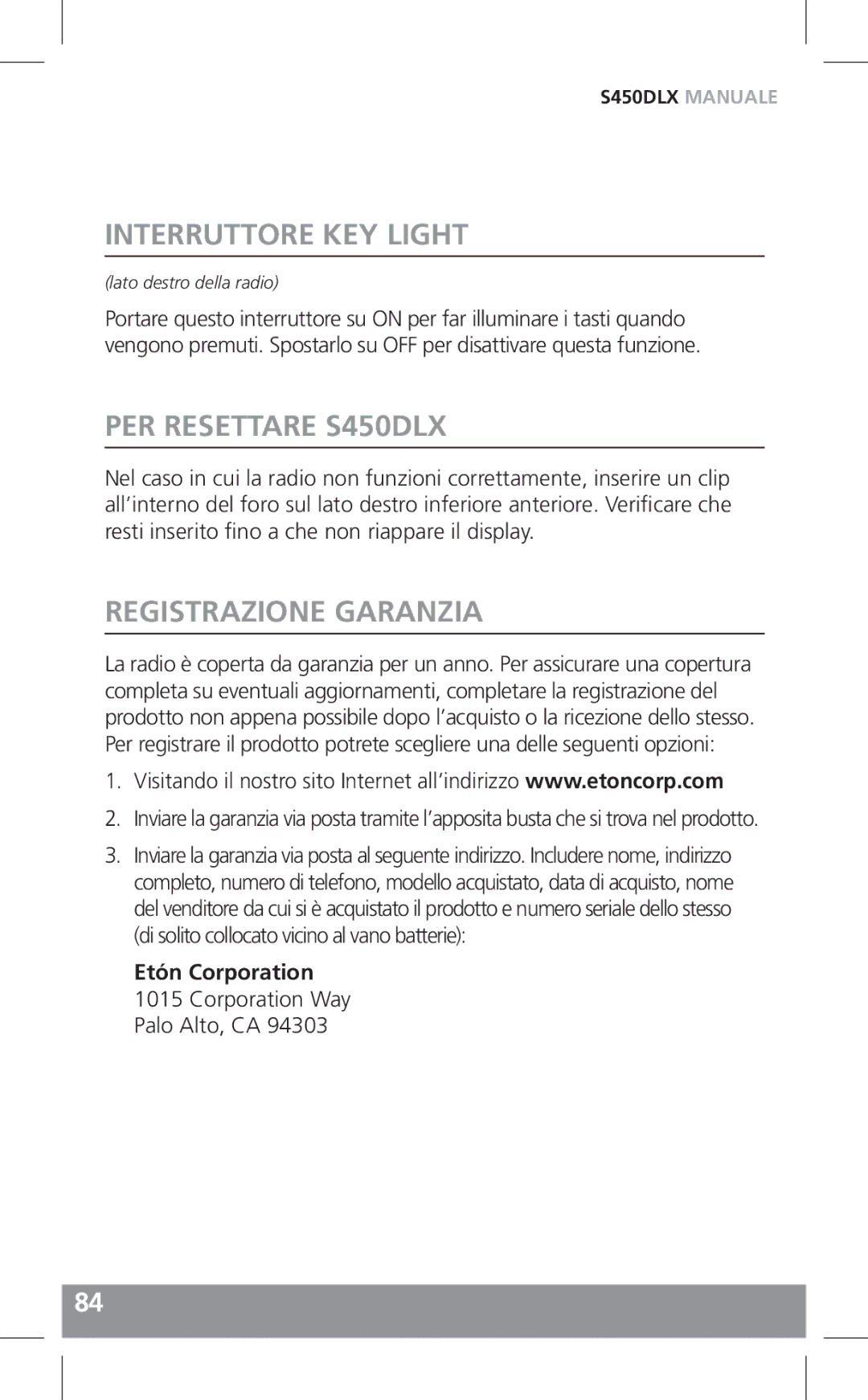 Grundig owner manual Interruttore KEY Light, PER Resettare S450DLX, Registrazione Garanzia 