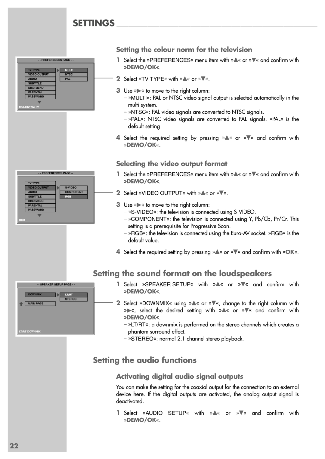 Grundig Scenos UMS 4400 DVD manual Setting the sound format on the loudspeakers, Setting the audio functions 