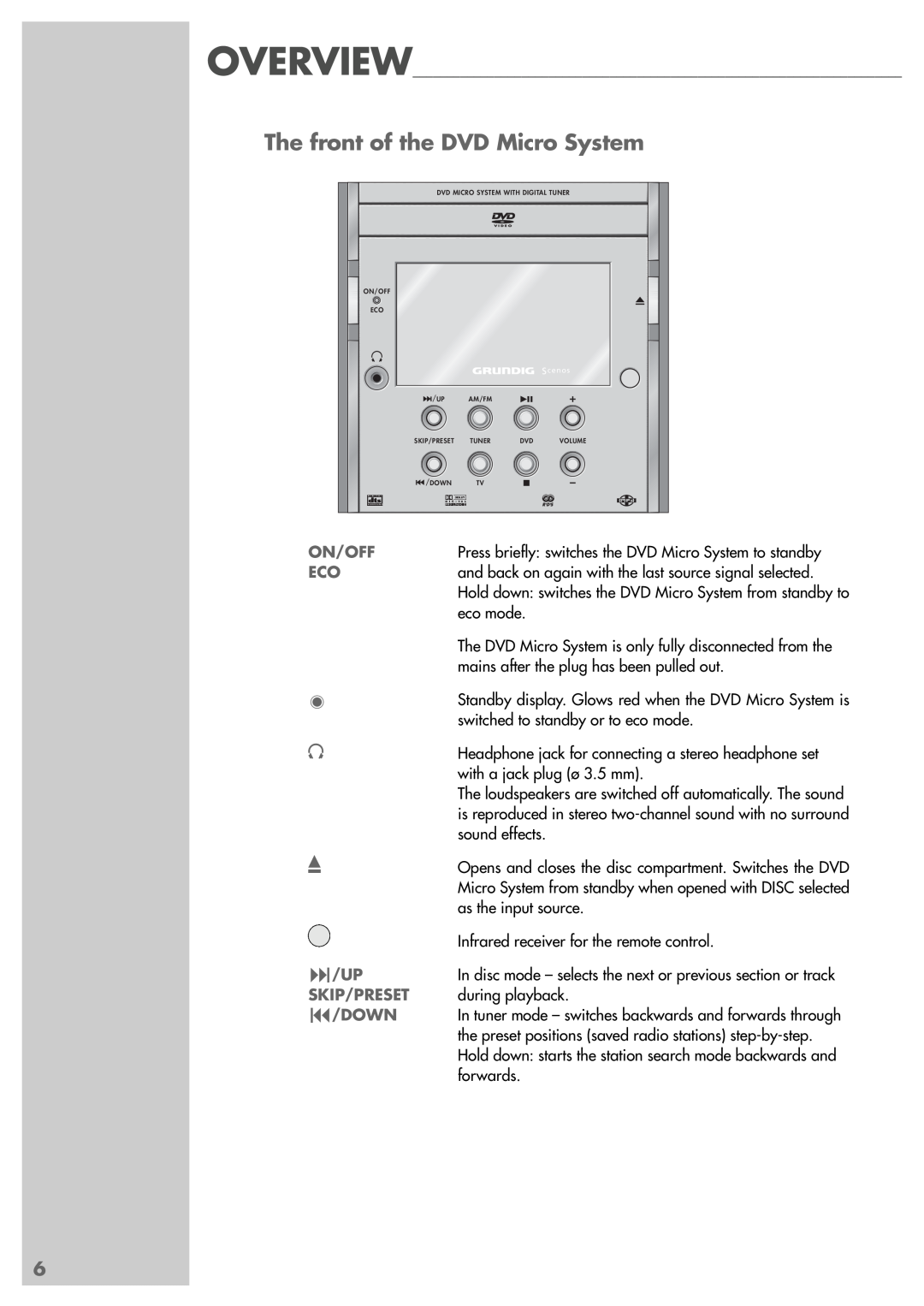 Grundig Scenos UMS 4400 DVD manual The front of the DVD Micro System, On/Off, 9/UP, Skip/Preset, 8/DOWN 
