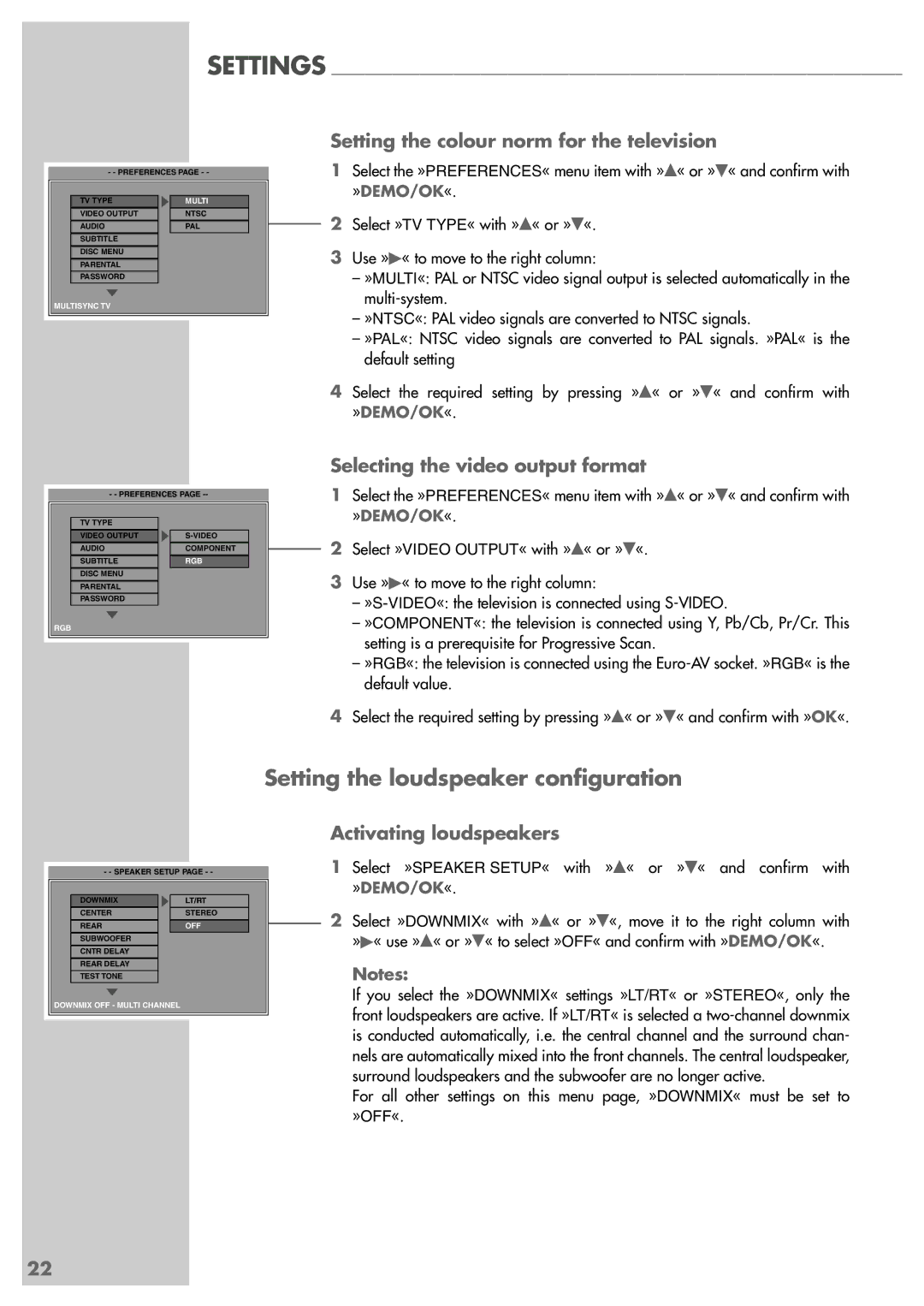 Grundig Scenos UMS 6400 DVD manual Setting the loudspeaker configuration, Setting the colour norm for the television 