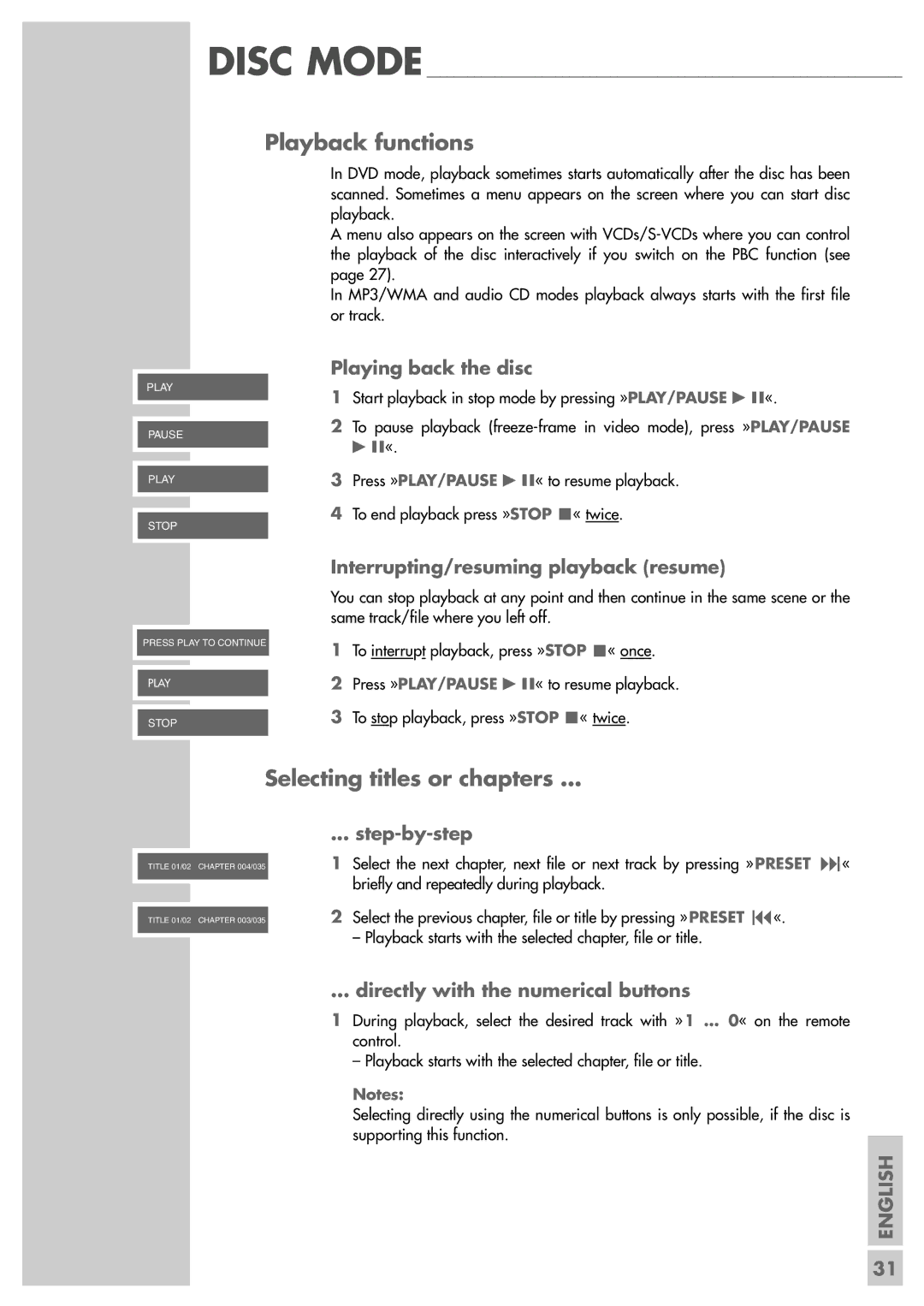 Grundig Scenos UMS 6400 DVD manual Playback functions, Selecting titles or chapters, Interrupting/resuming playback resume 