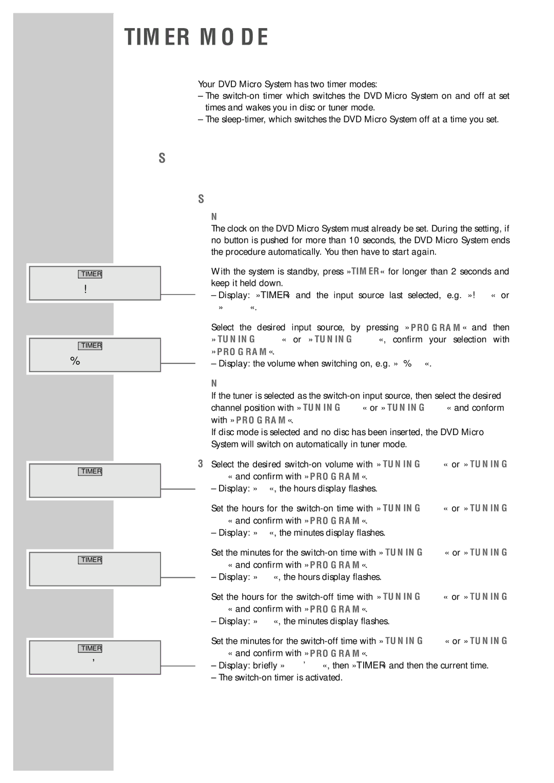 Grundig Scenos UMS 6400 DVD manual Switch-on timer, Setting the switch-on timer, » Tuning, » Program« 