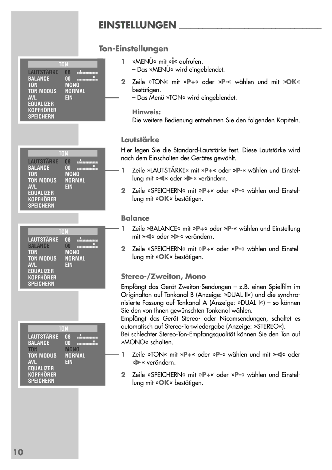 Grundig Sedance 70 manual Ton-Einstellungen, Lautstärke, Balance, Stereo-/Zweiton, Mono 