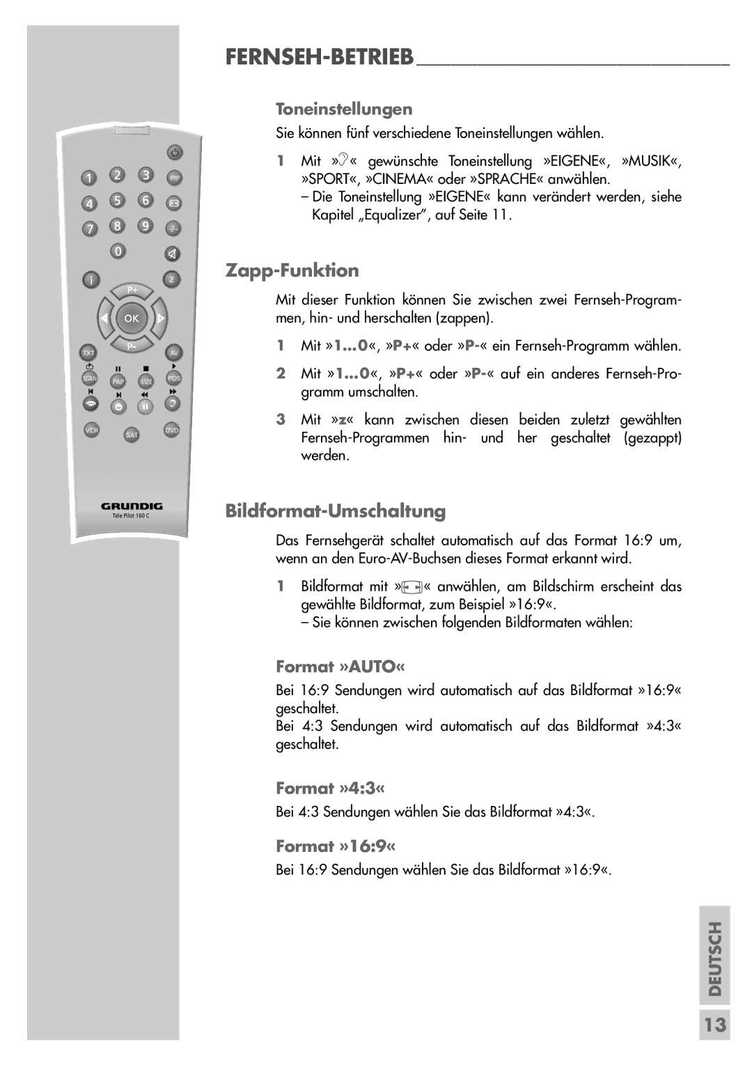 Grundig Sedance 70 manual Zapp-Funktion, Bildformat-Umschaltung 