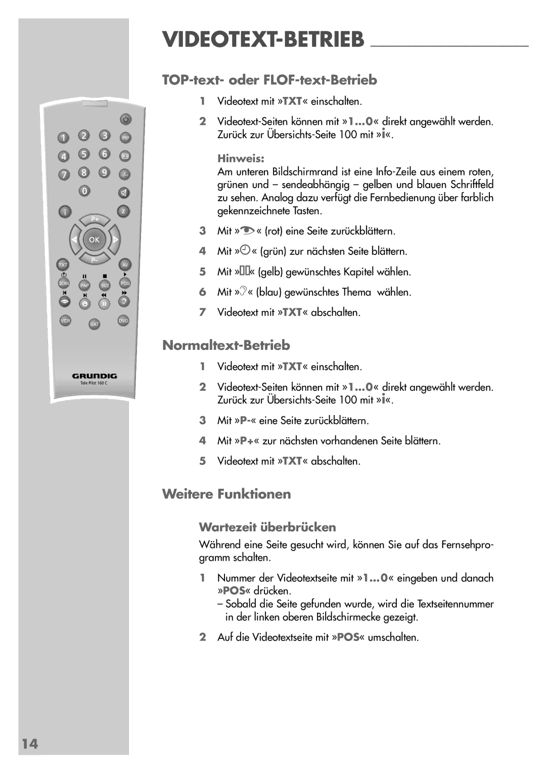 Grundig Sedance 70 manual TOP-text- oder FLOF-text-Betrieb, Normaltext-Betrieb, Weitere Funktionen, Wartezeit überbrücken 