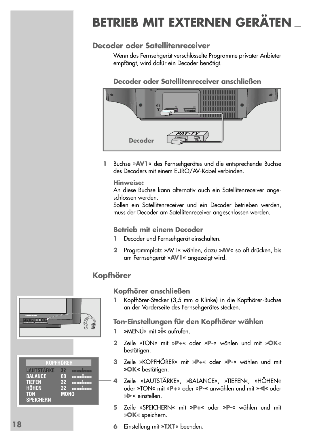 Grundig Sedance 70 manual Decoder oder Satellitenreceiver, Kopfhörer 