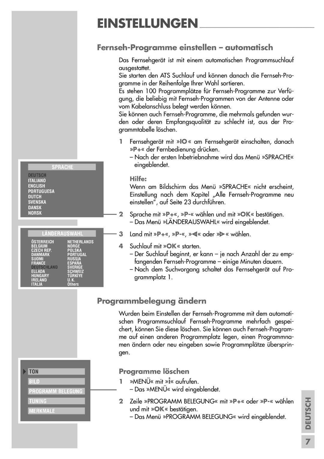 Grundig Sedance 70 manual Fernseh-Programme einstellen automatisch, Programmbelegung ändern, Programme löschen 