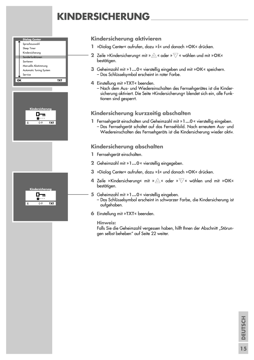 Grundig ST 55-839 manual Kindersicherung aktivieren, Kindersicherung kurzzeitig abschalten, Kindersicherung abschalten 